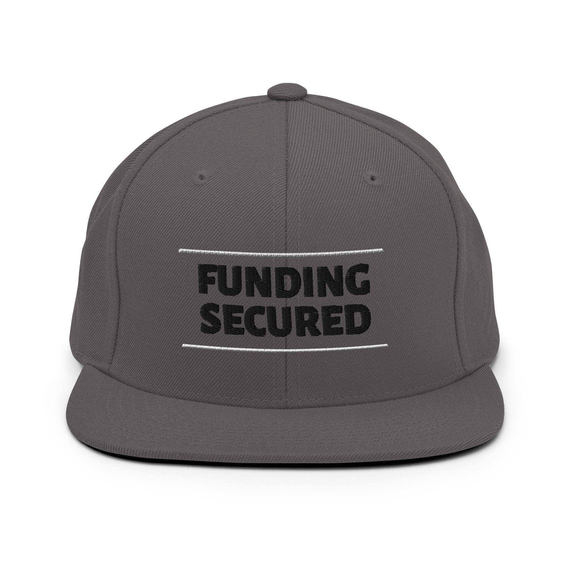 Funding Secured Snapback Hat - InvestmenTees