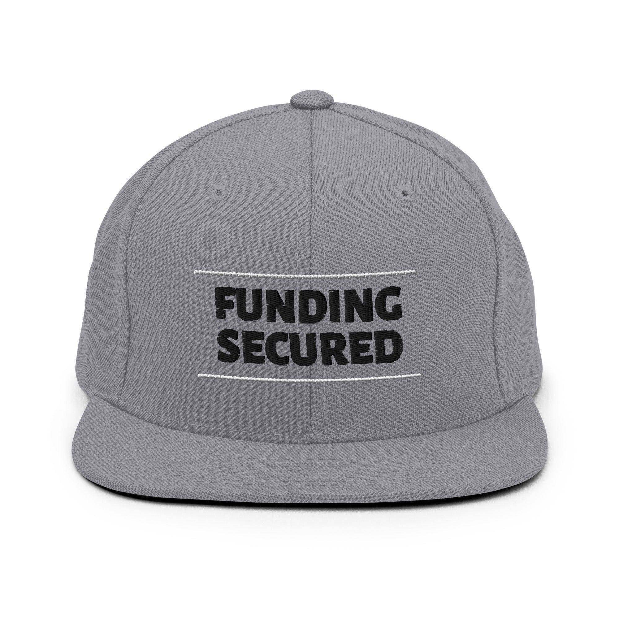 Funding Secured Snapback Hat - InvestmenTees