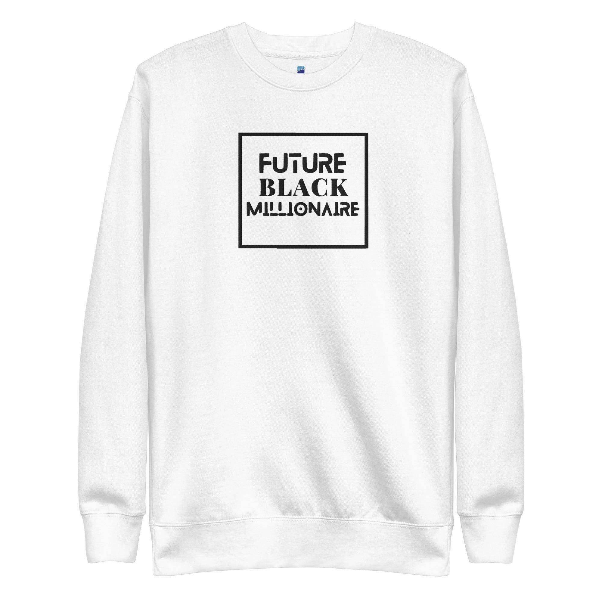 Future Black Millionaire Sweatshirt - InvestmenTees