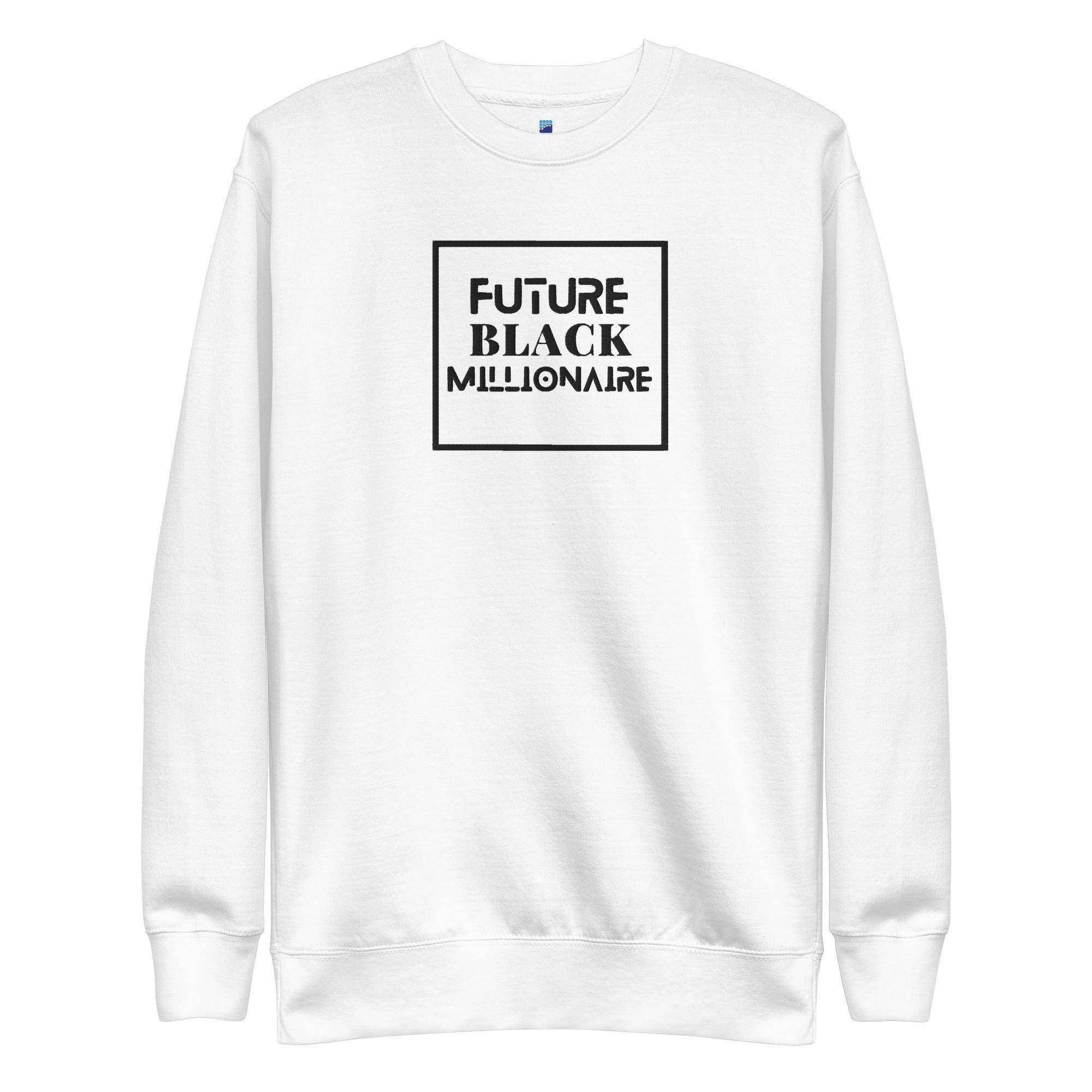 Future Black Millionaire Sweatshirt - InvestmenTees