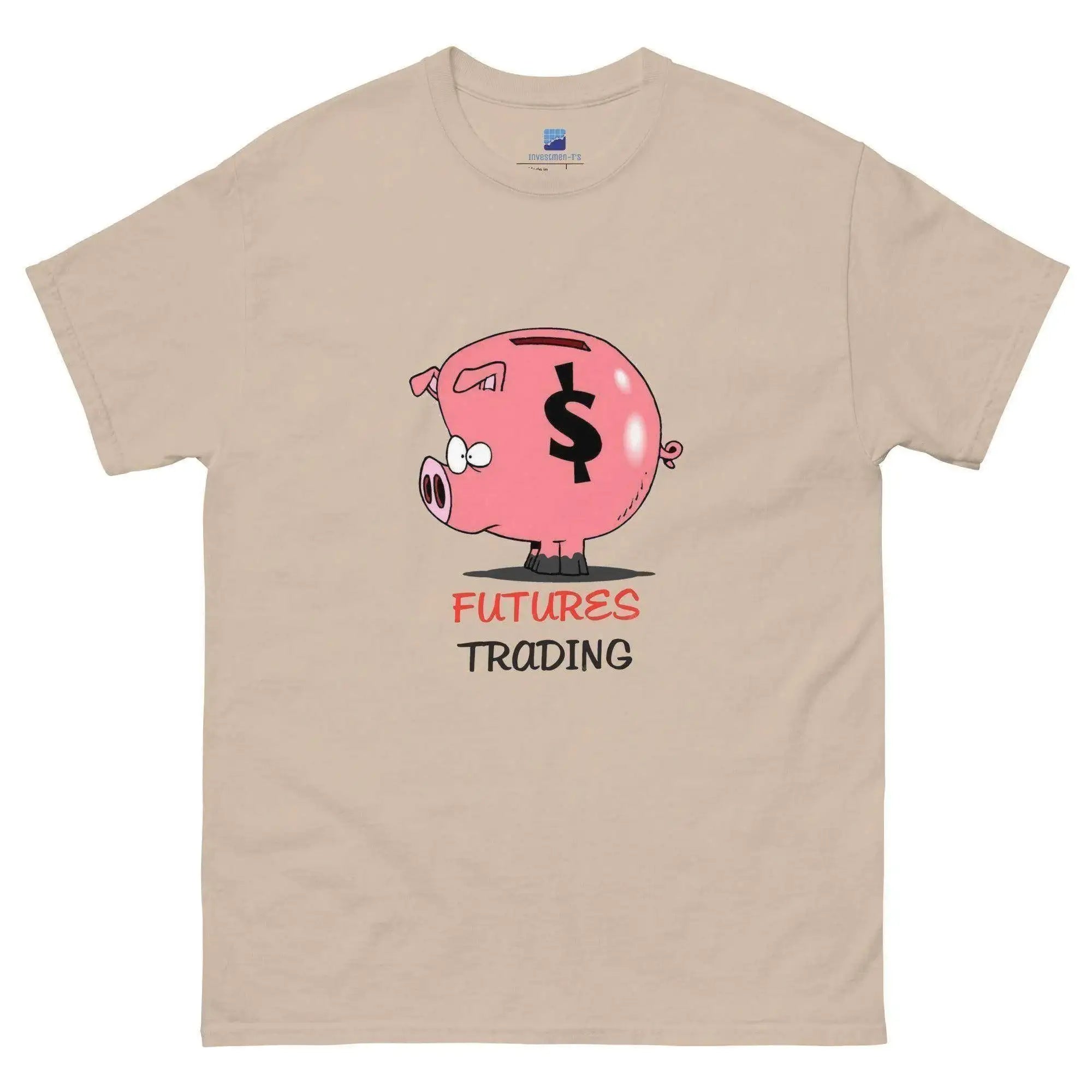 Futures Trading Can Get Dirty T-Shirt - InvestmenTees