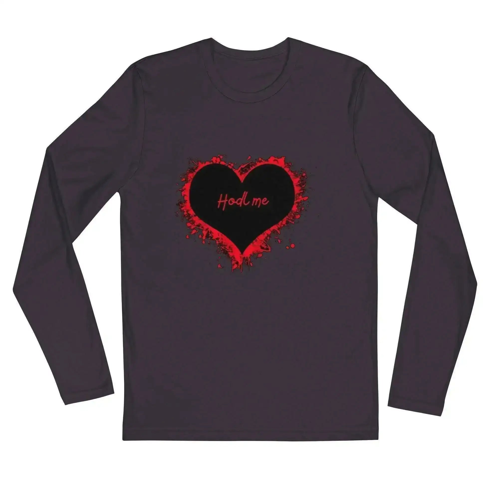 HODL Me Long Sleeve T-Shirt - InvestmenTees