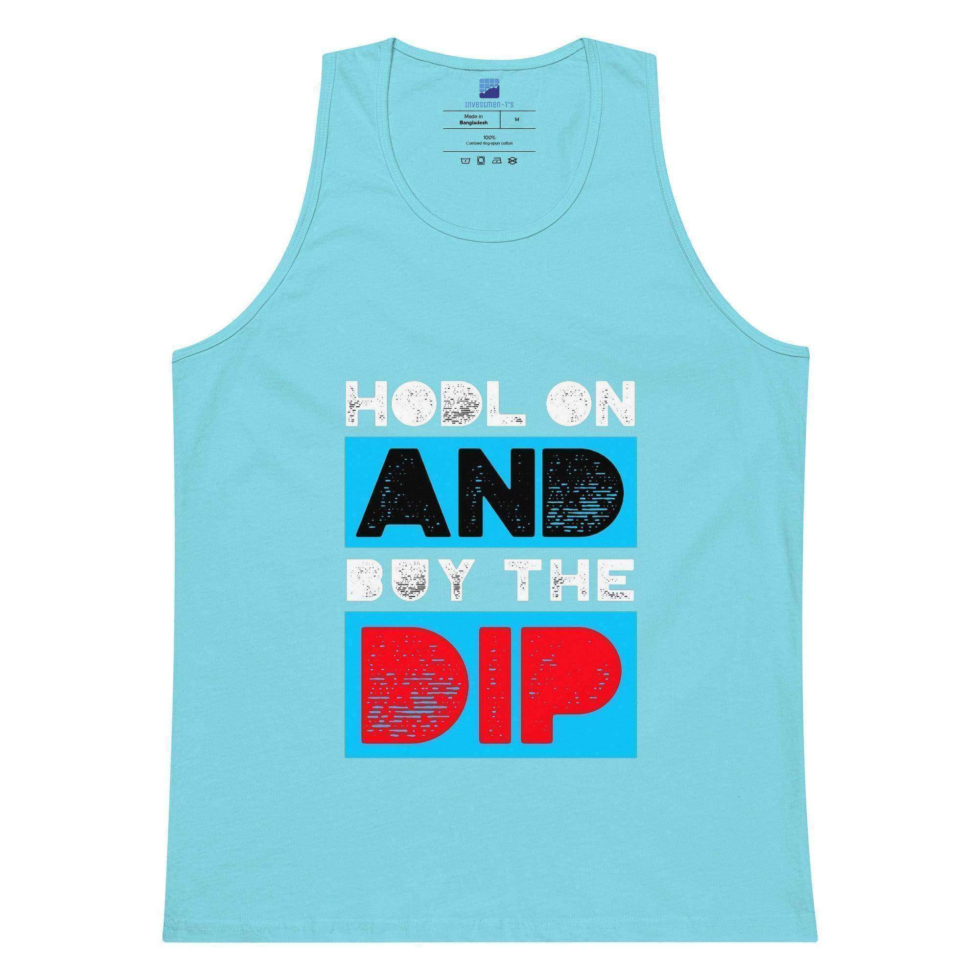 Hodl On & Buy The Dip Tank Top - InvestmenTees