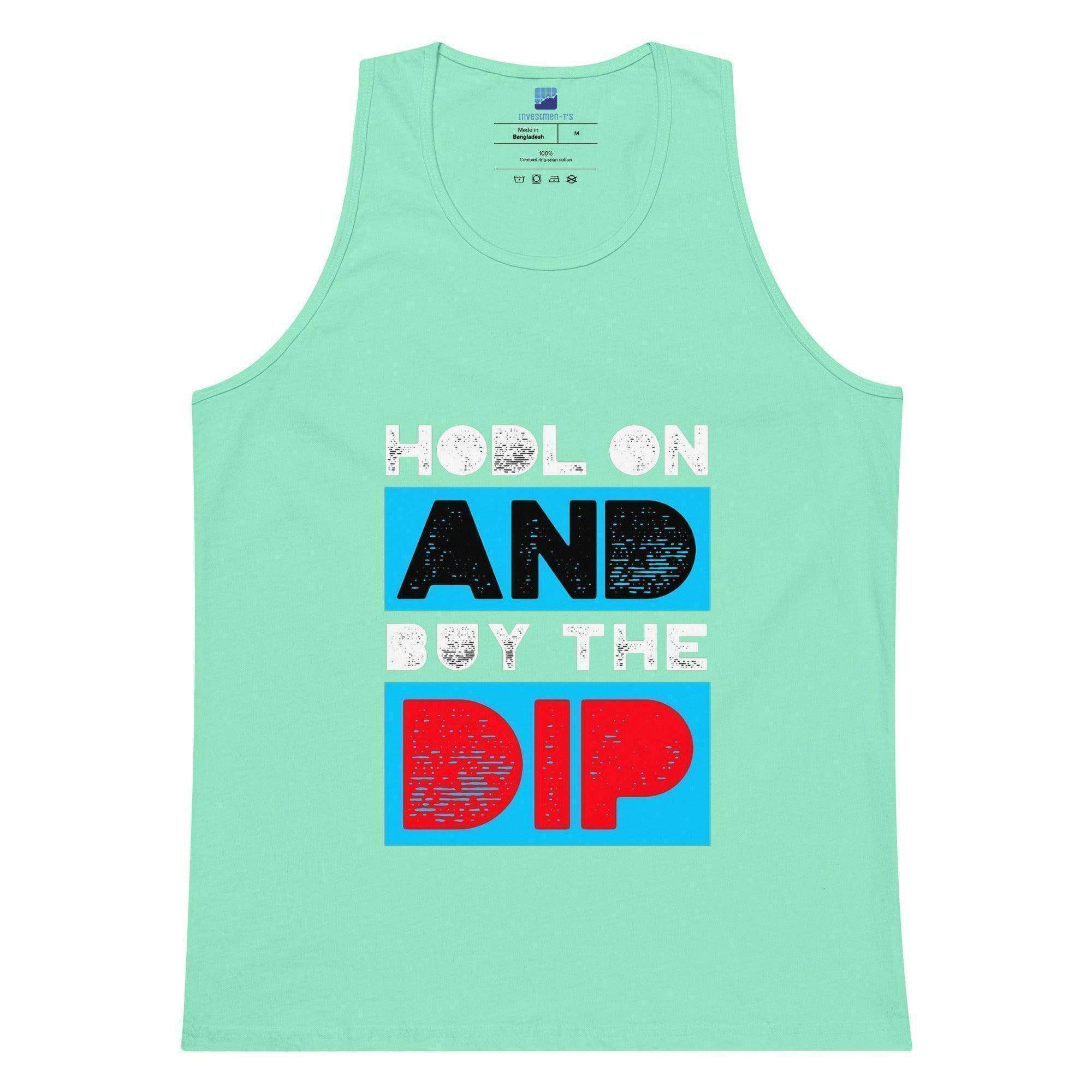 Hodl On & Buy The Dip Tank Top - InvestmenTees