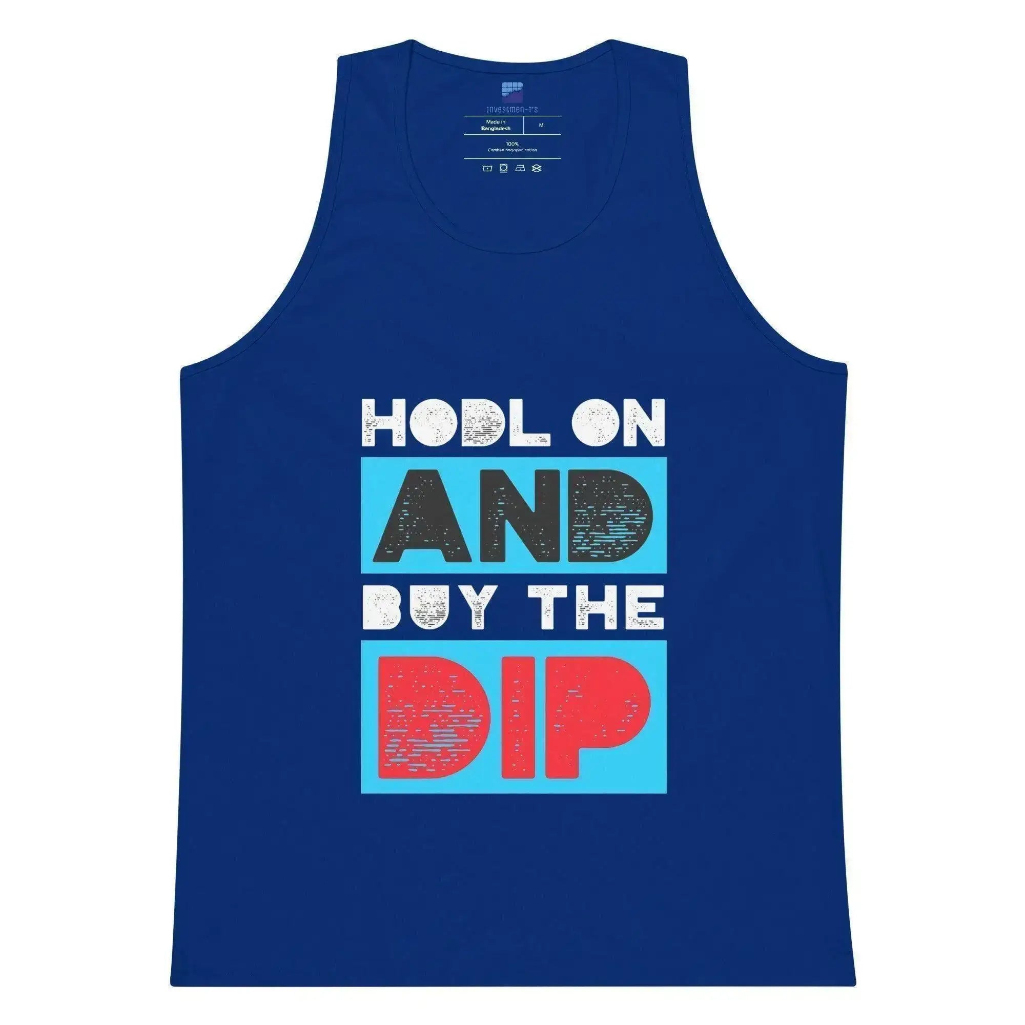 Hodl On & Buy The Dip Tank Top - InvestmenTees