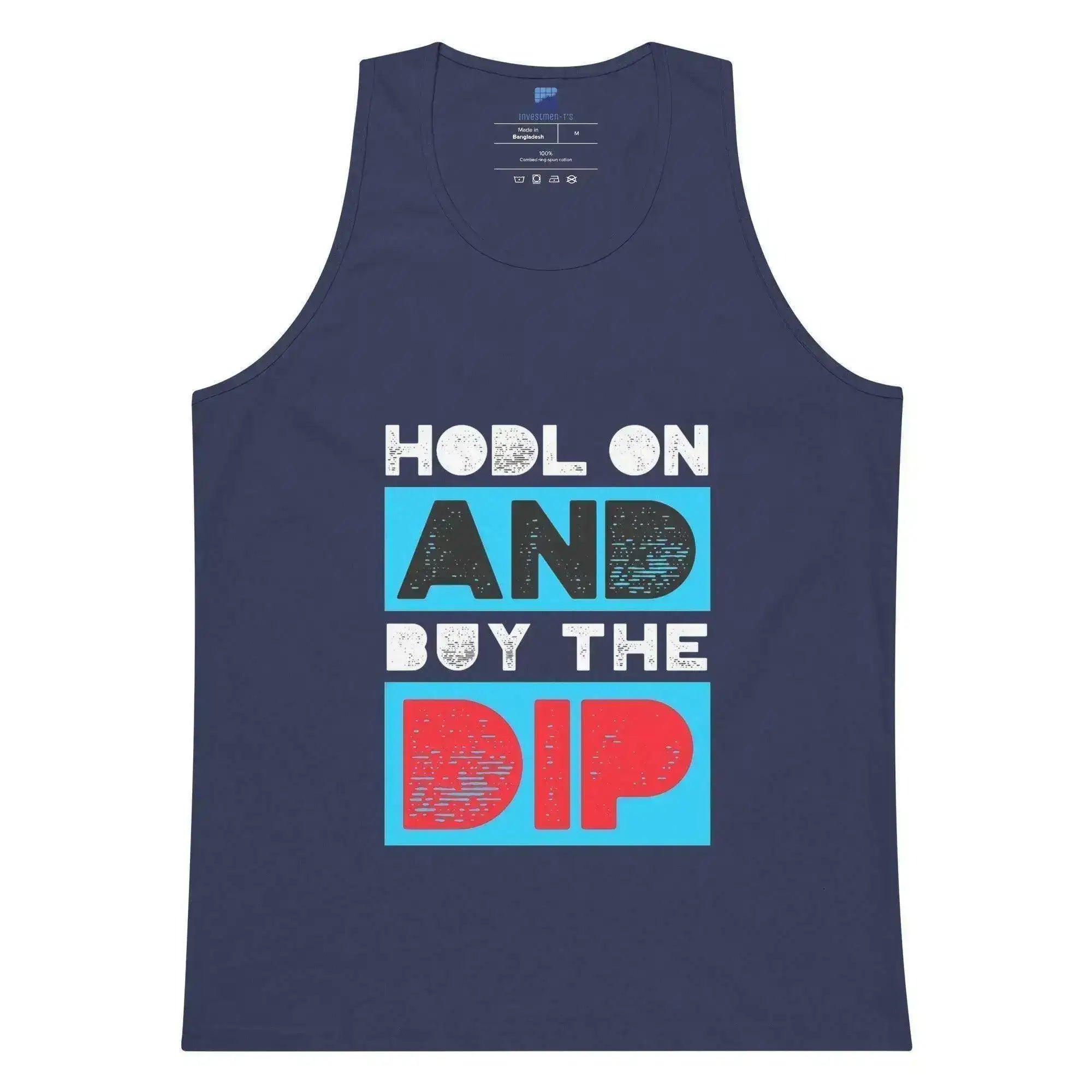 Hodl On & Buy The Dip Tank Top - InvestmenTees