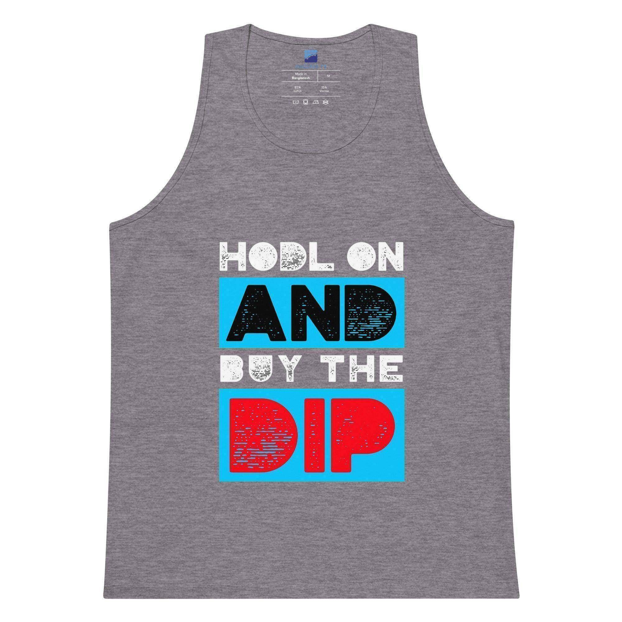 Hodl On & Buy The Dip Tank Top - InvestmenTees