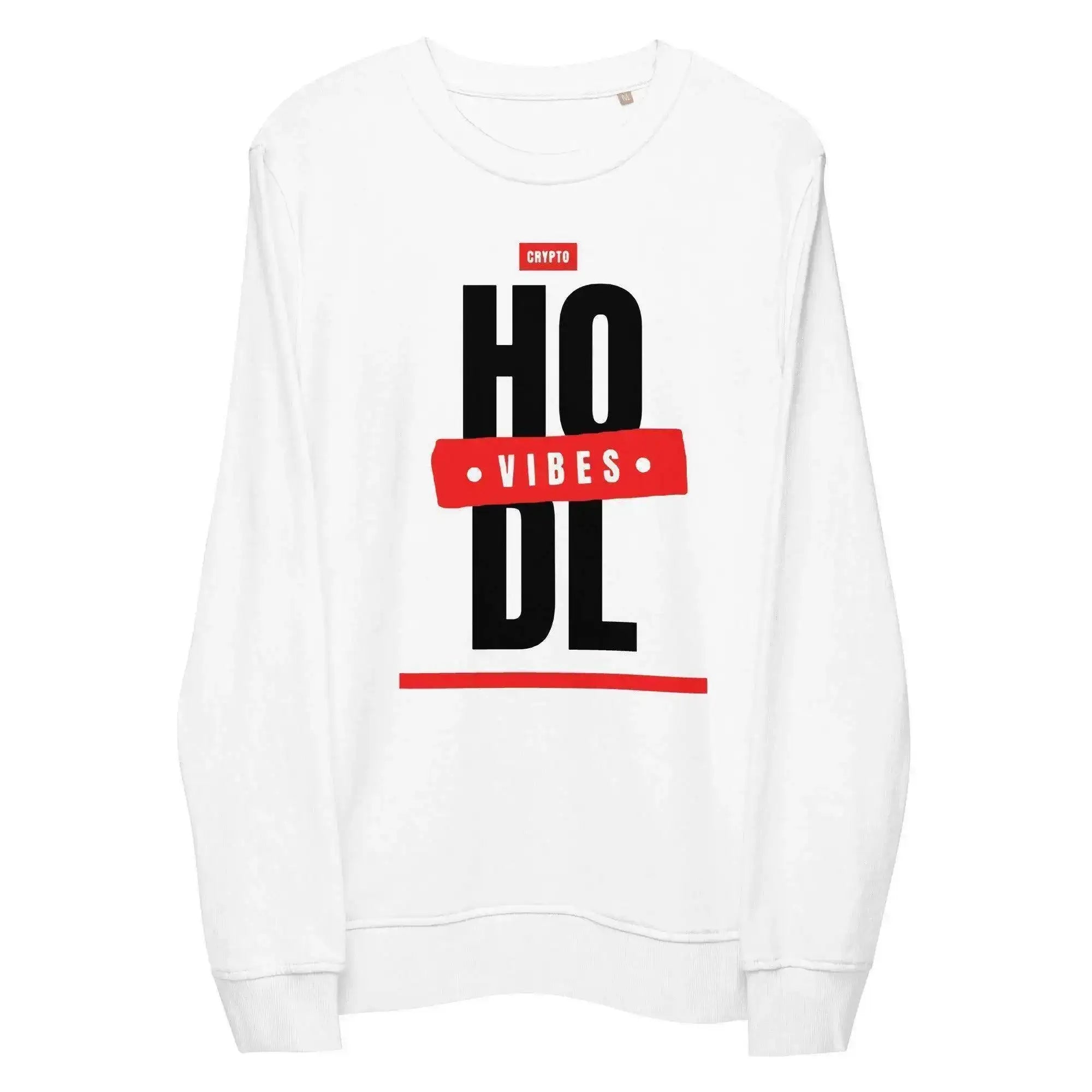 HODL Vibes Sweatshirt - InvestmenTees