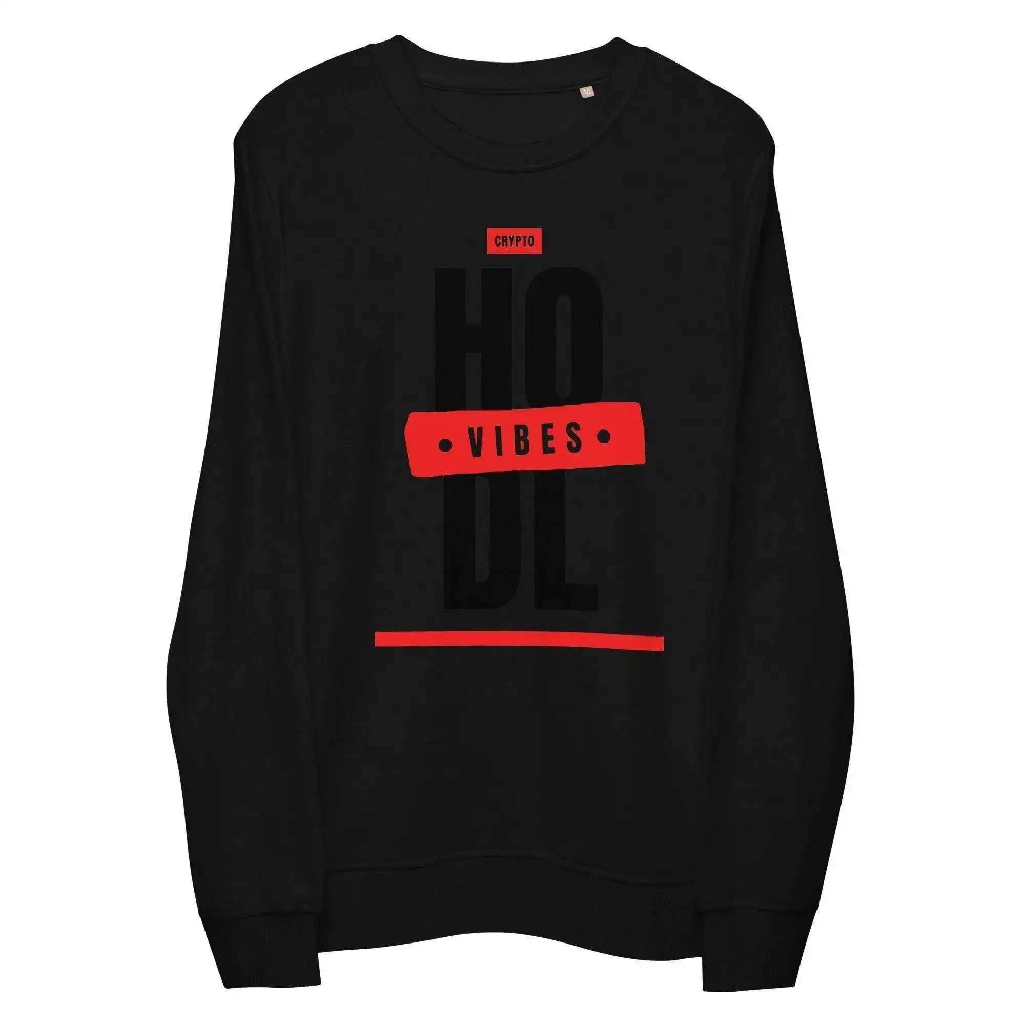 HODL Vibes Sweatshirt - InvestmenTees