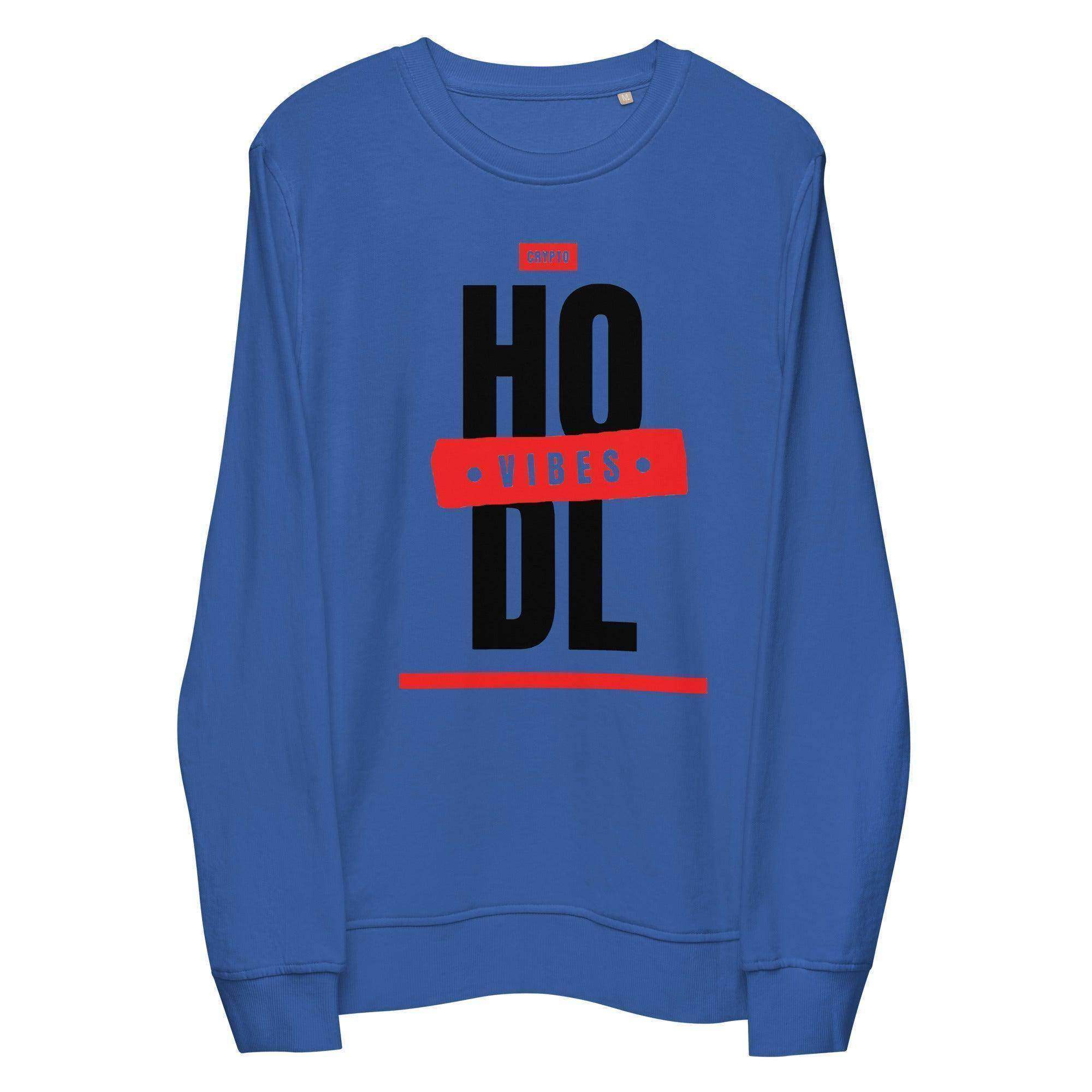 HODL Vibes Sweatshirt - InvestmenTees