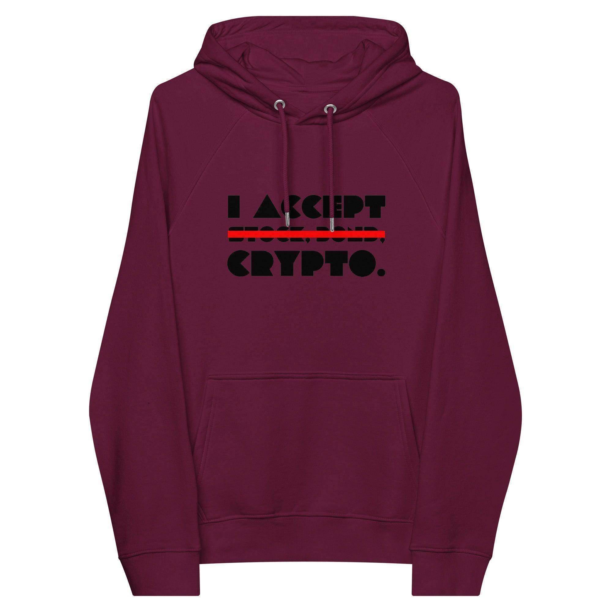 I Accept Crypto Pullover Hoodie - InvestmenTees