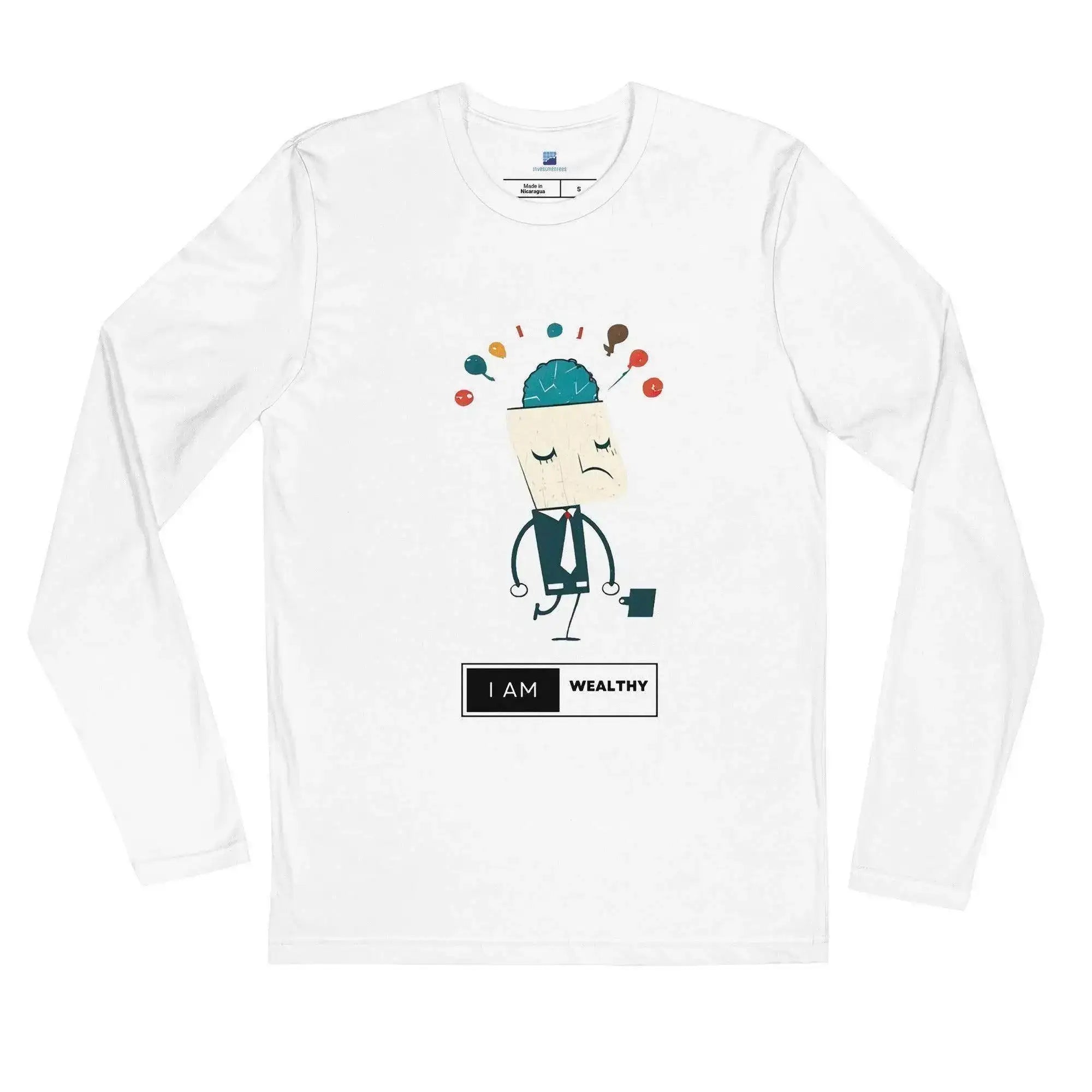 I Am A Wealthy Man Long Sleeve T-Shirt - InvestmenTees