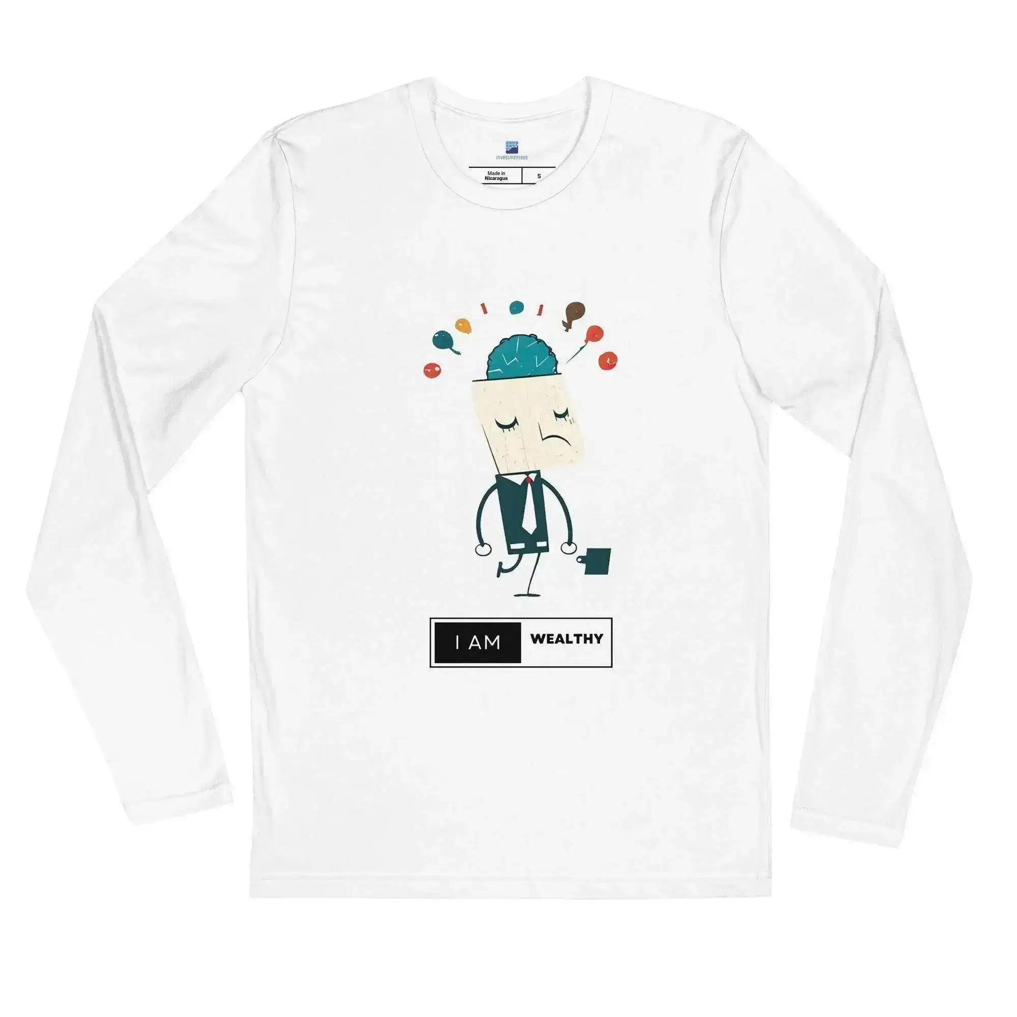 I Am A Wealthy Man Long Sleeve T-Shirt - InvestmenTees