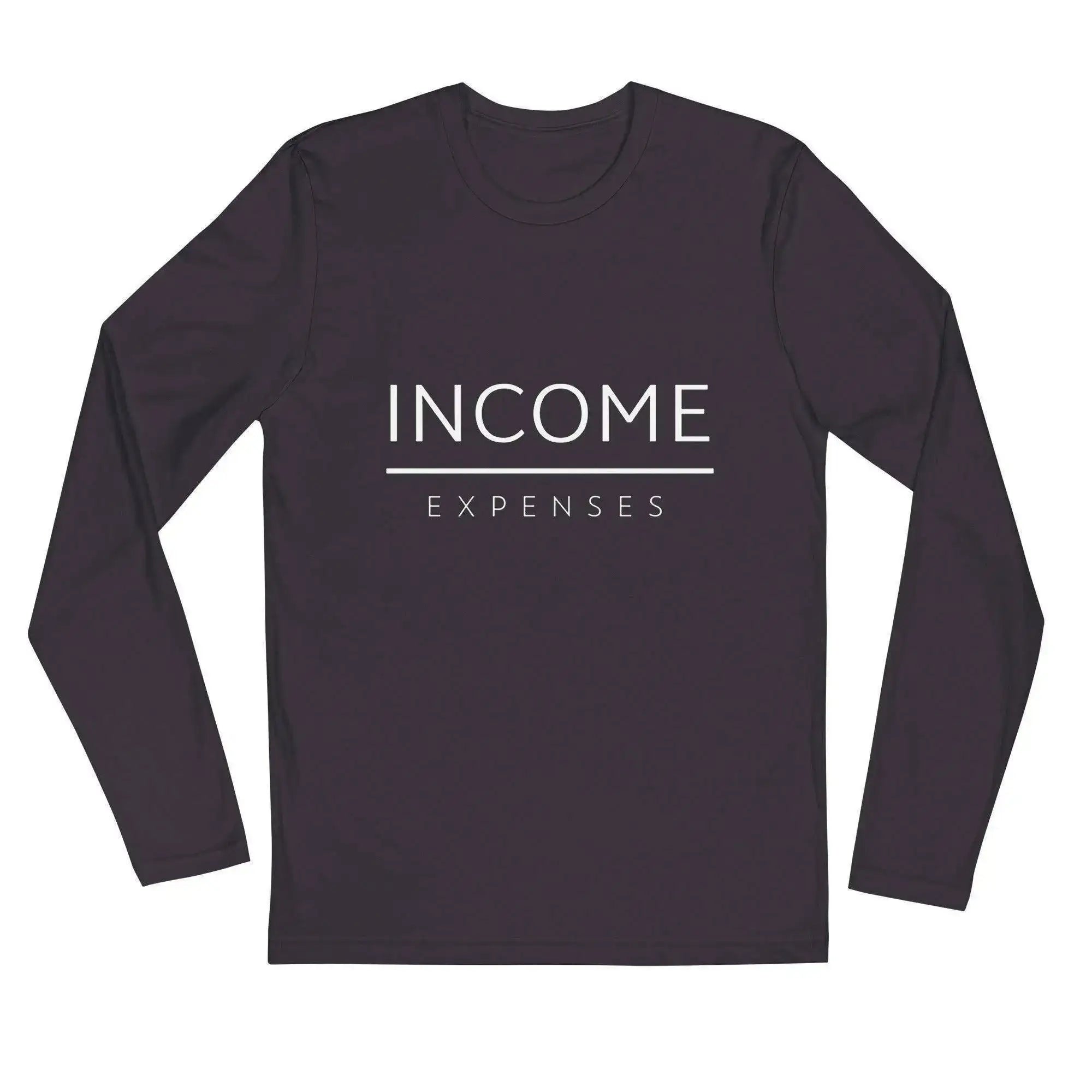 Income Over Expenses Long Sleeve T-Shirt - InvestmenTees