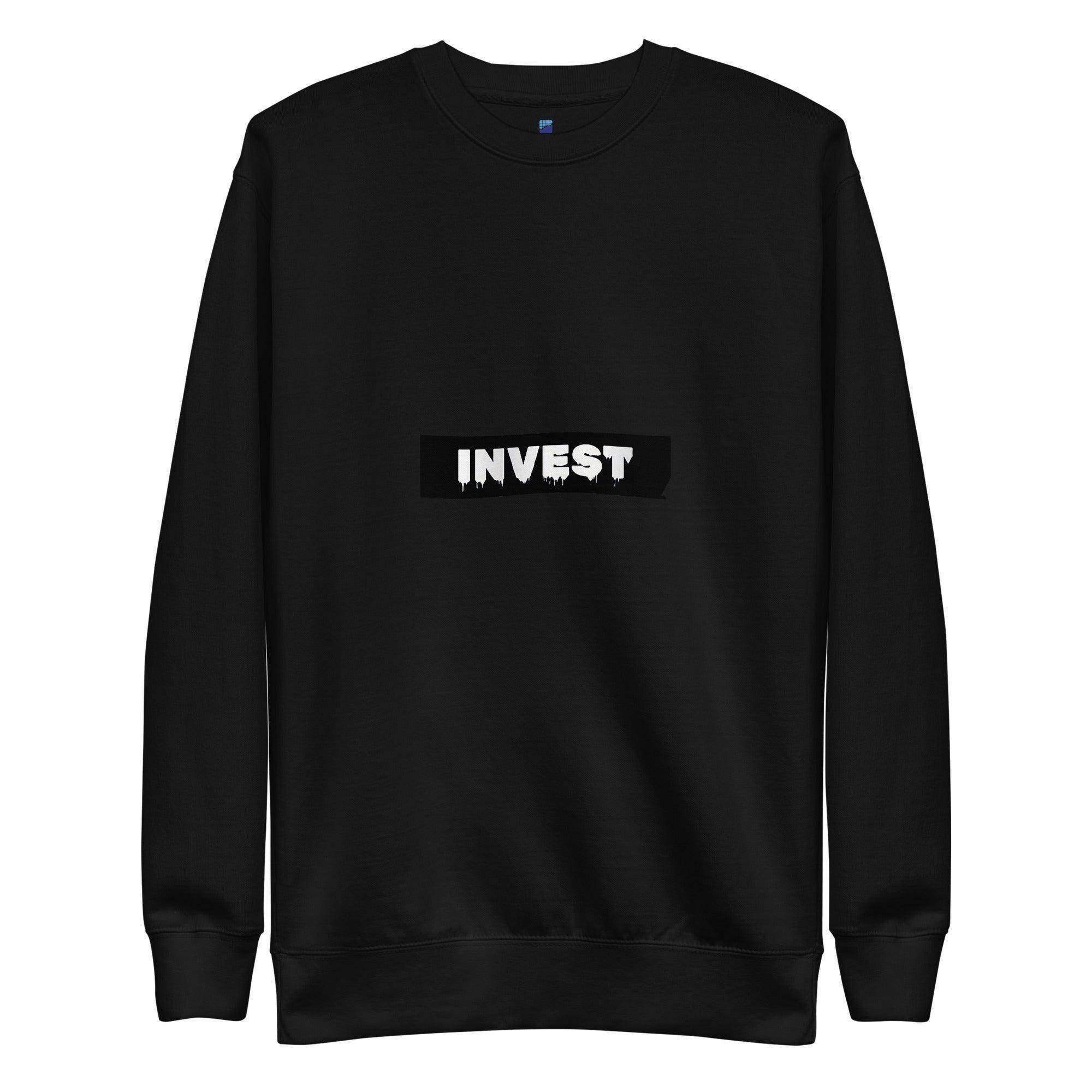 Invest Sweatshirt - InvestmenTees