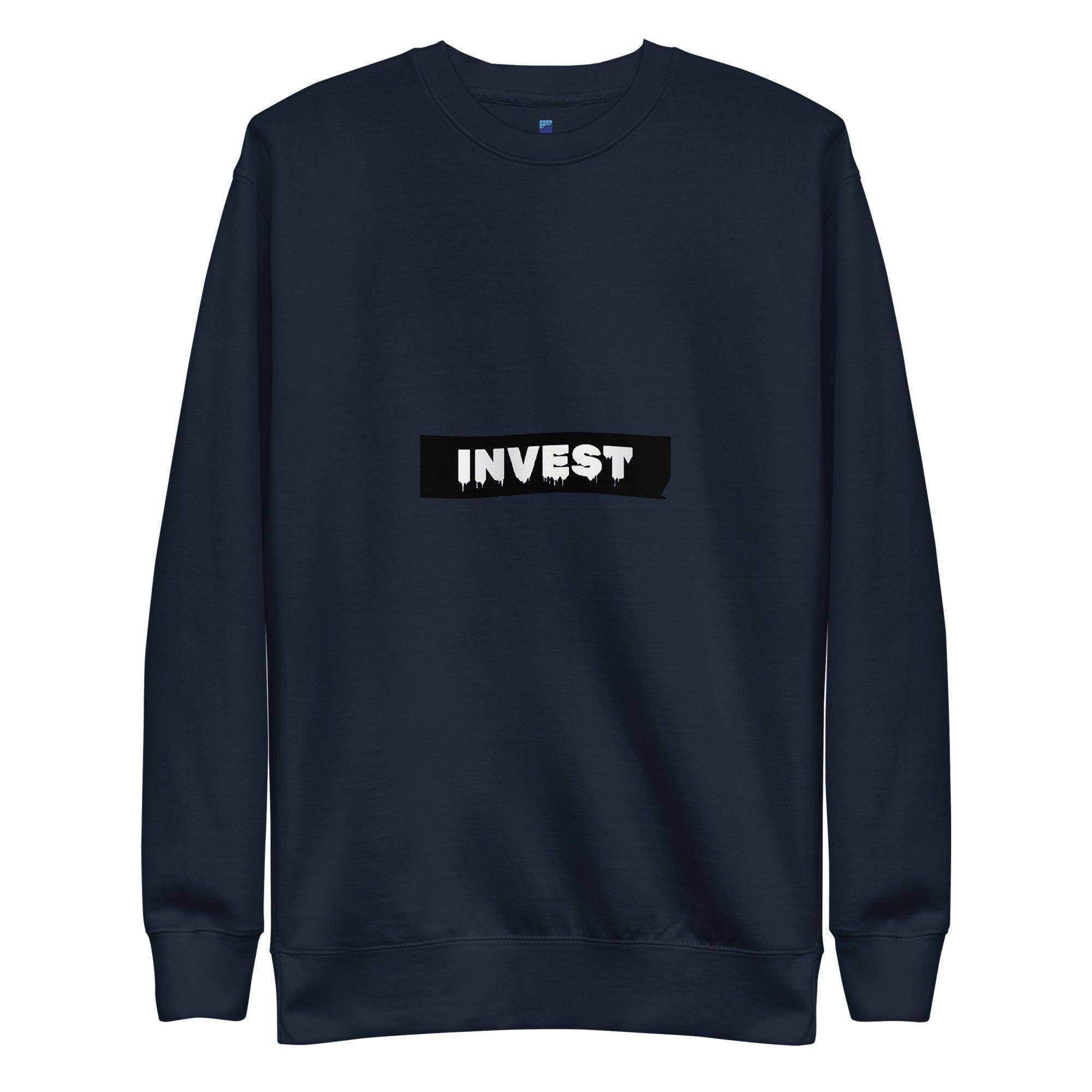 Invest Sweatshirt - InvestmenTees