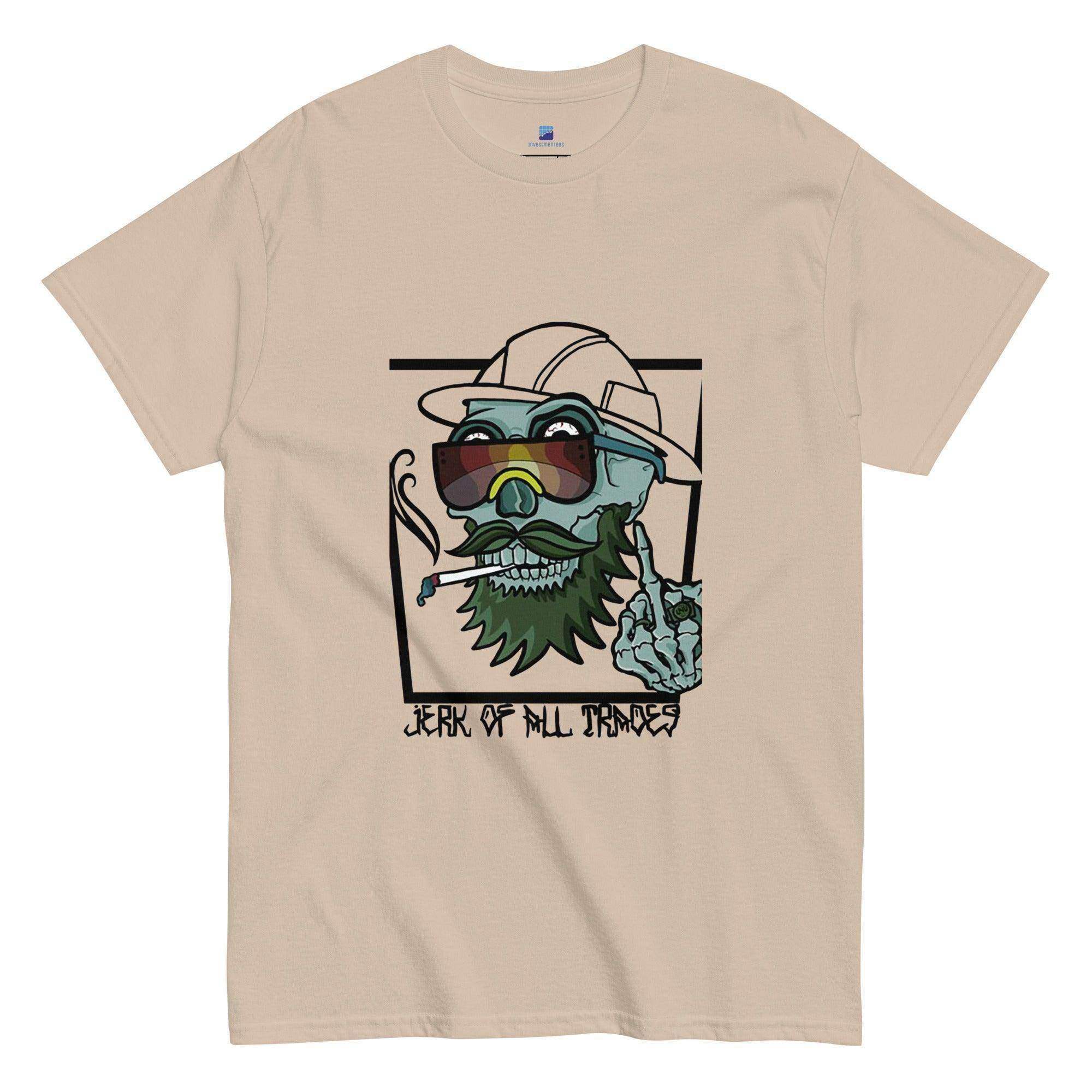 Jerk Of All Trades T-Shirt - InvestmenTees