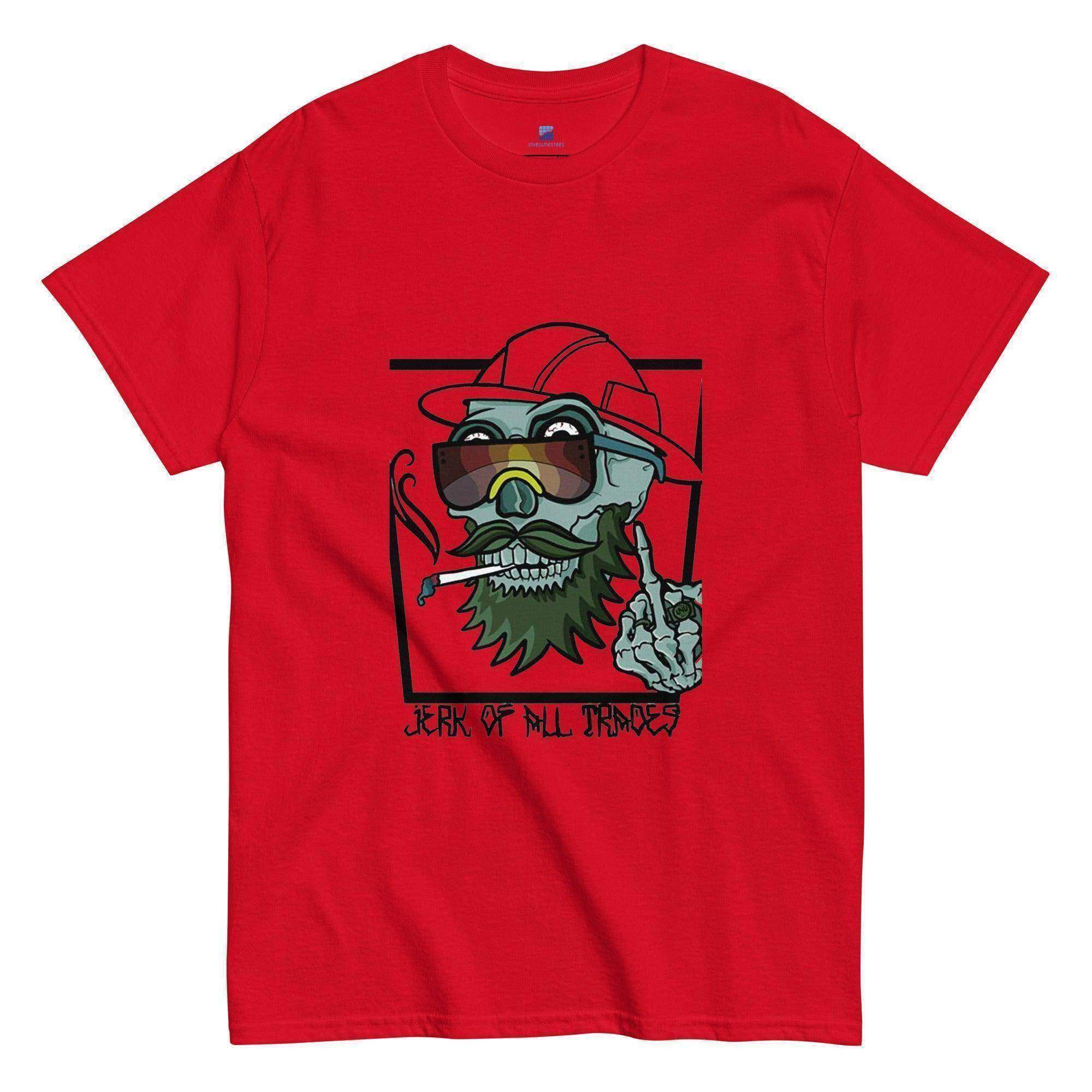 Jerk Of All Trades T-Shirt - InvestmenTees
