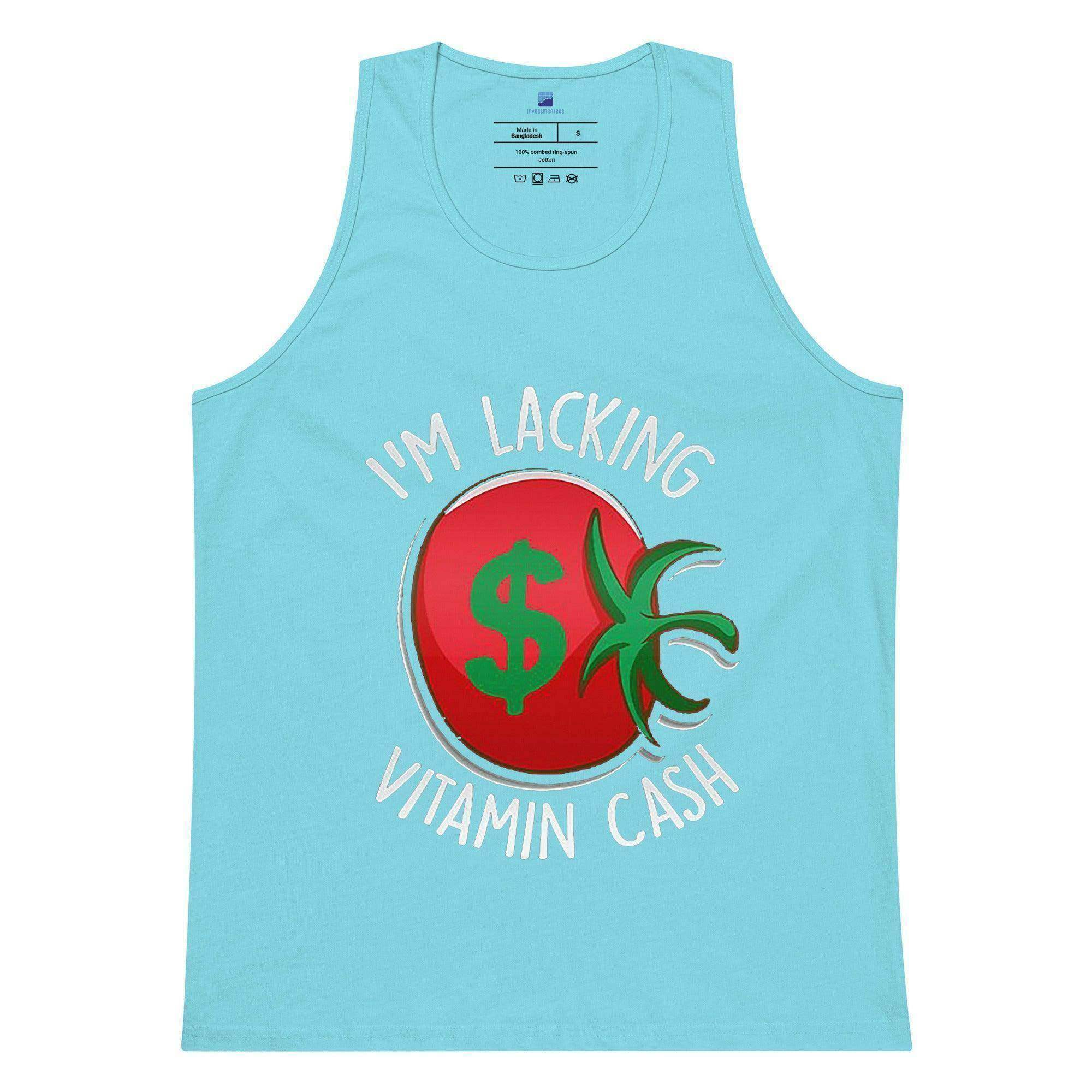 Lacking Vitamin Cash Tank Top - InvestmenTees