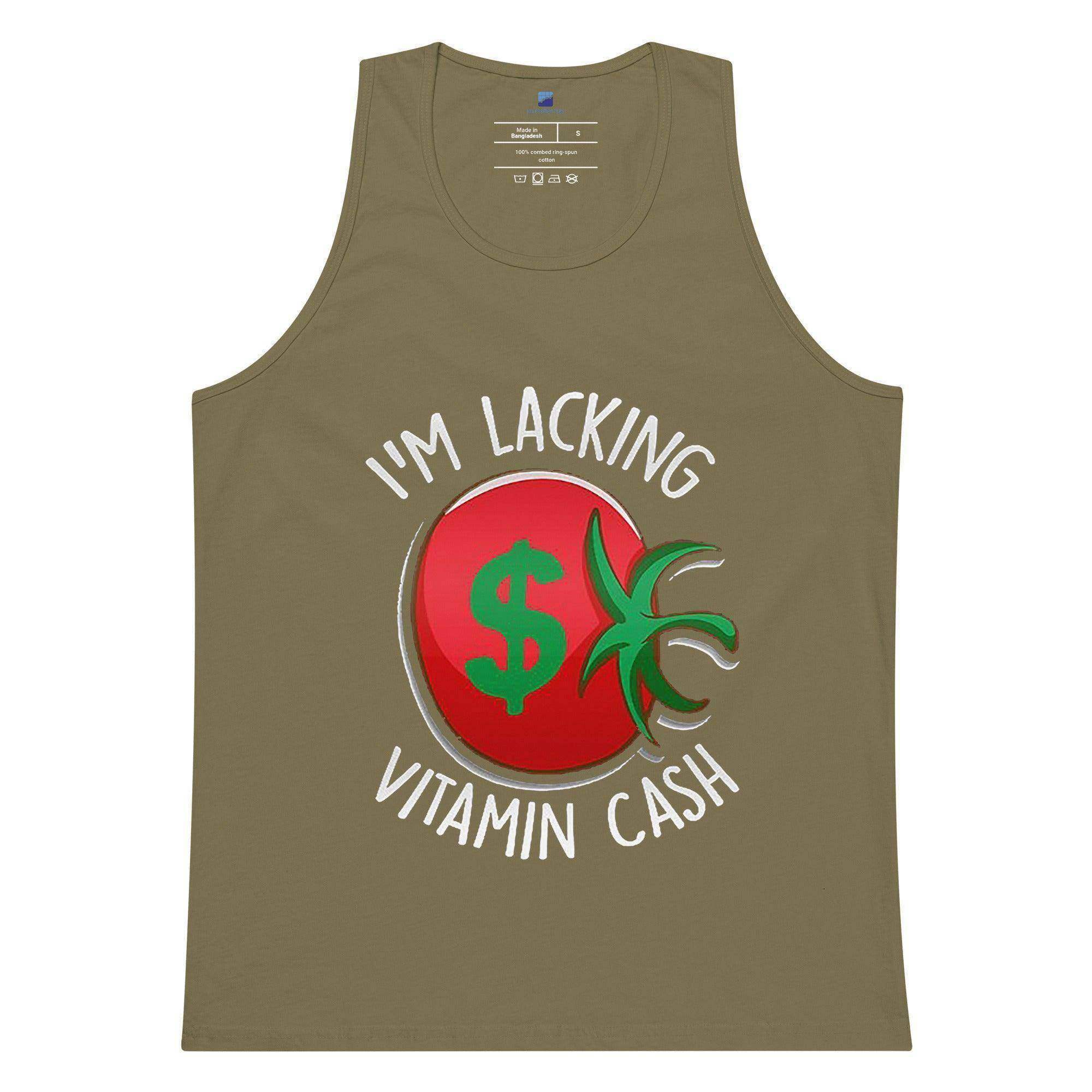 Lacking Vitamin Cash Tank Top - InvestmenTees