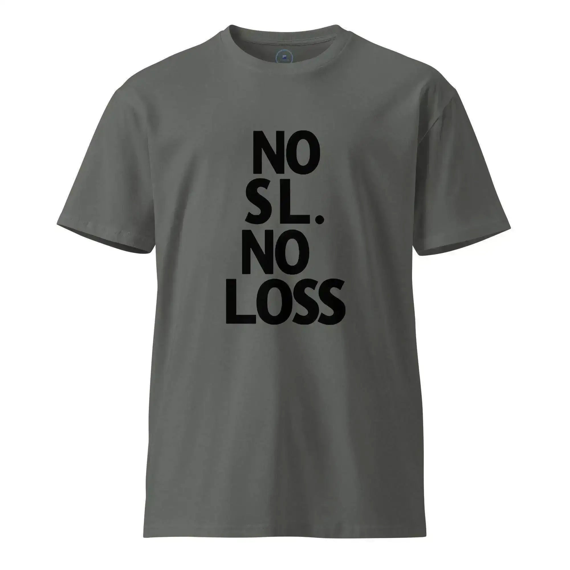 No Stop Loss T-Shirt - InvestmenTees