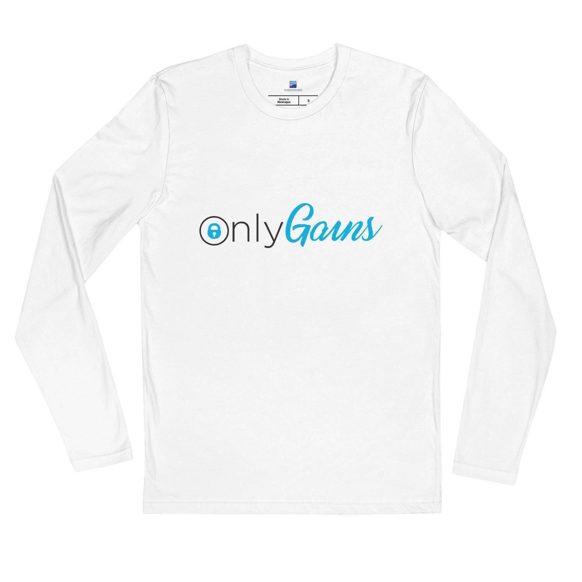 Only Gains Long Sleeve T-Shirt - InvestmenTees