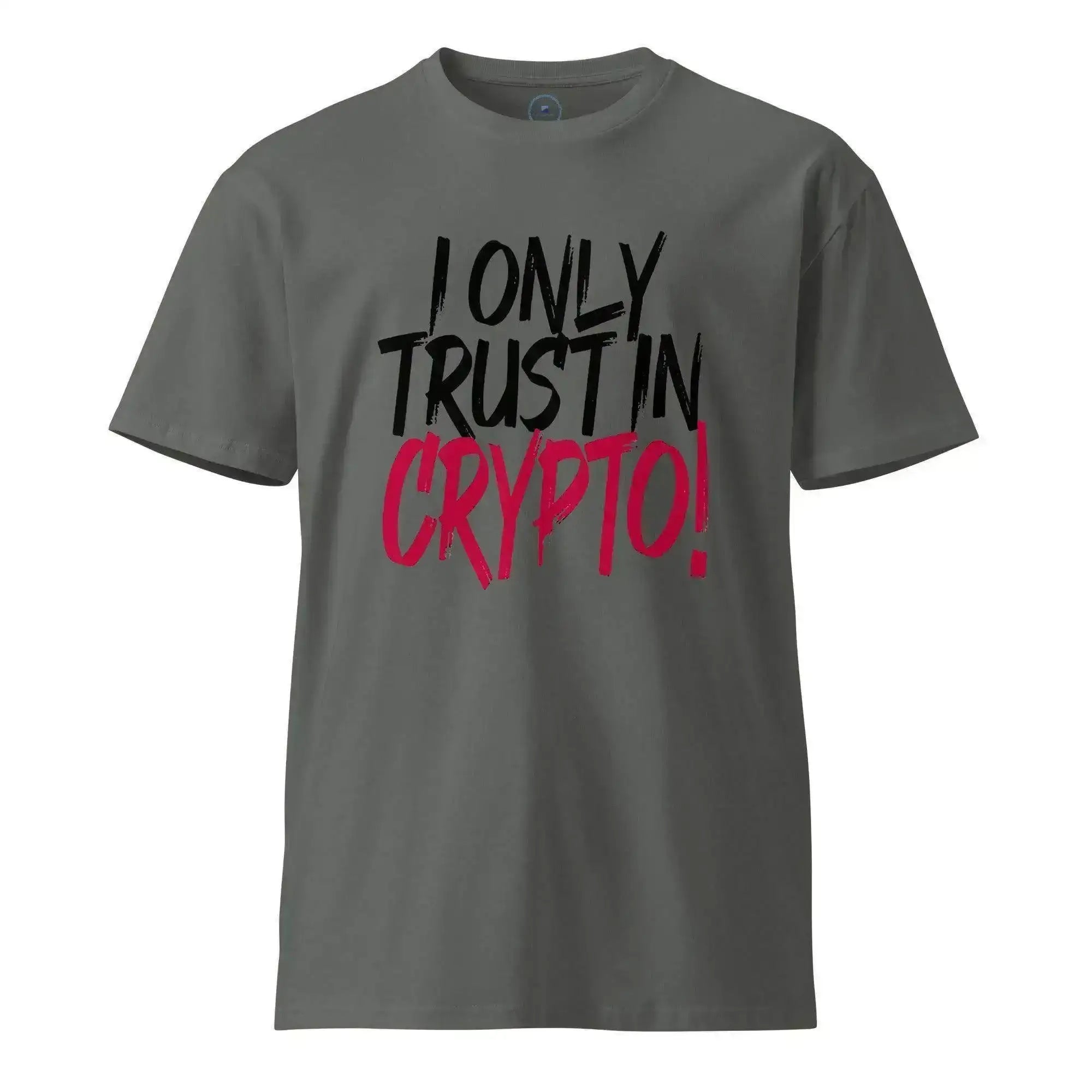 Only Trust Crypto T-Shirt - InvestmenTees