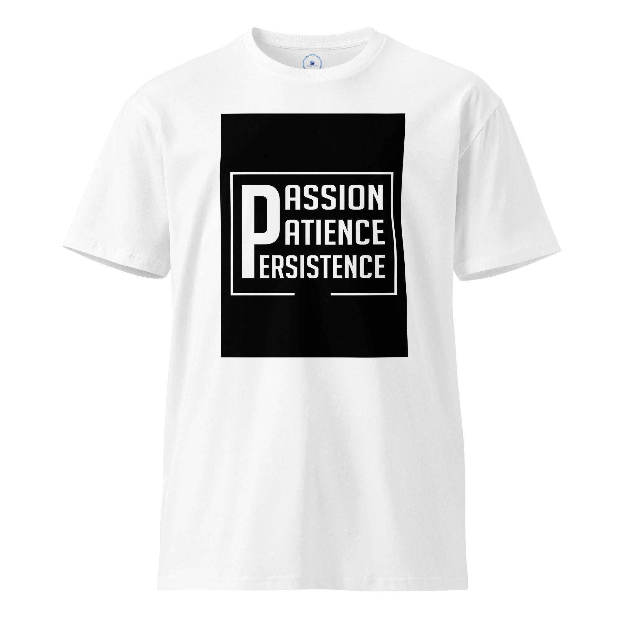 Passion | Patience | Persistence T-Shirt - InvestmenTees