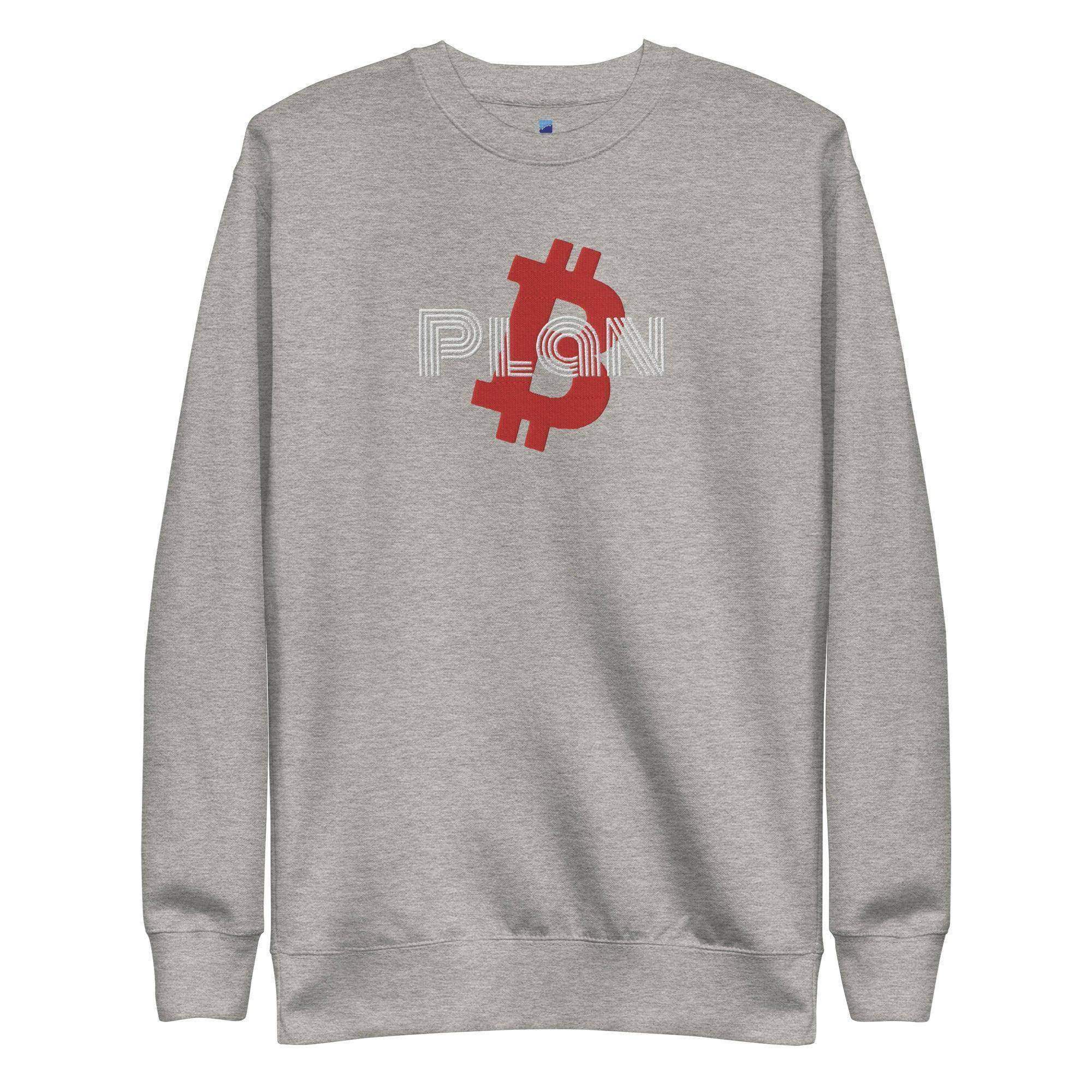 Plan Bitcoin Sweatshirt - InvestmenTees