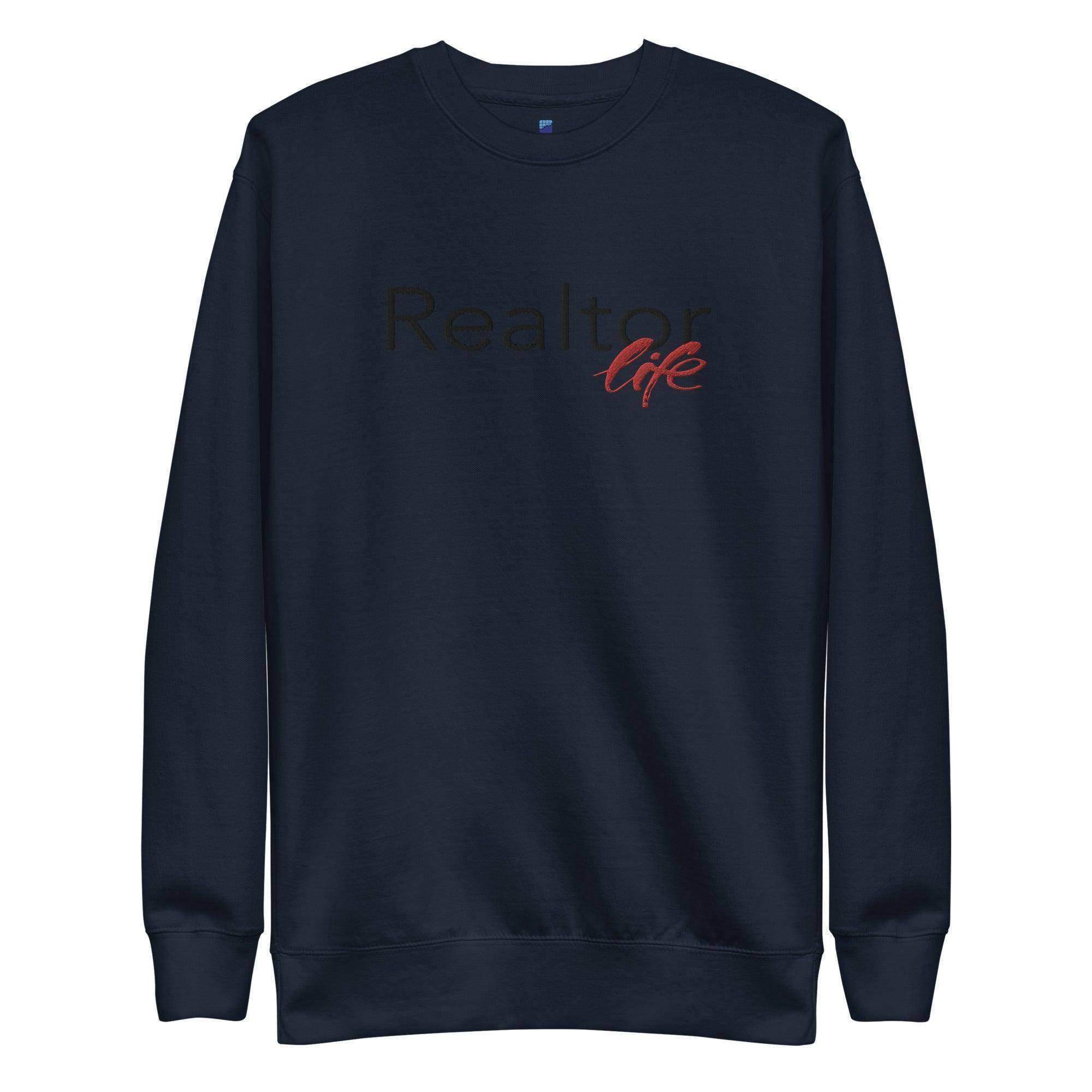 Realtor Life Sweatshirt - InvestmenTees