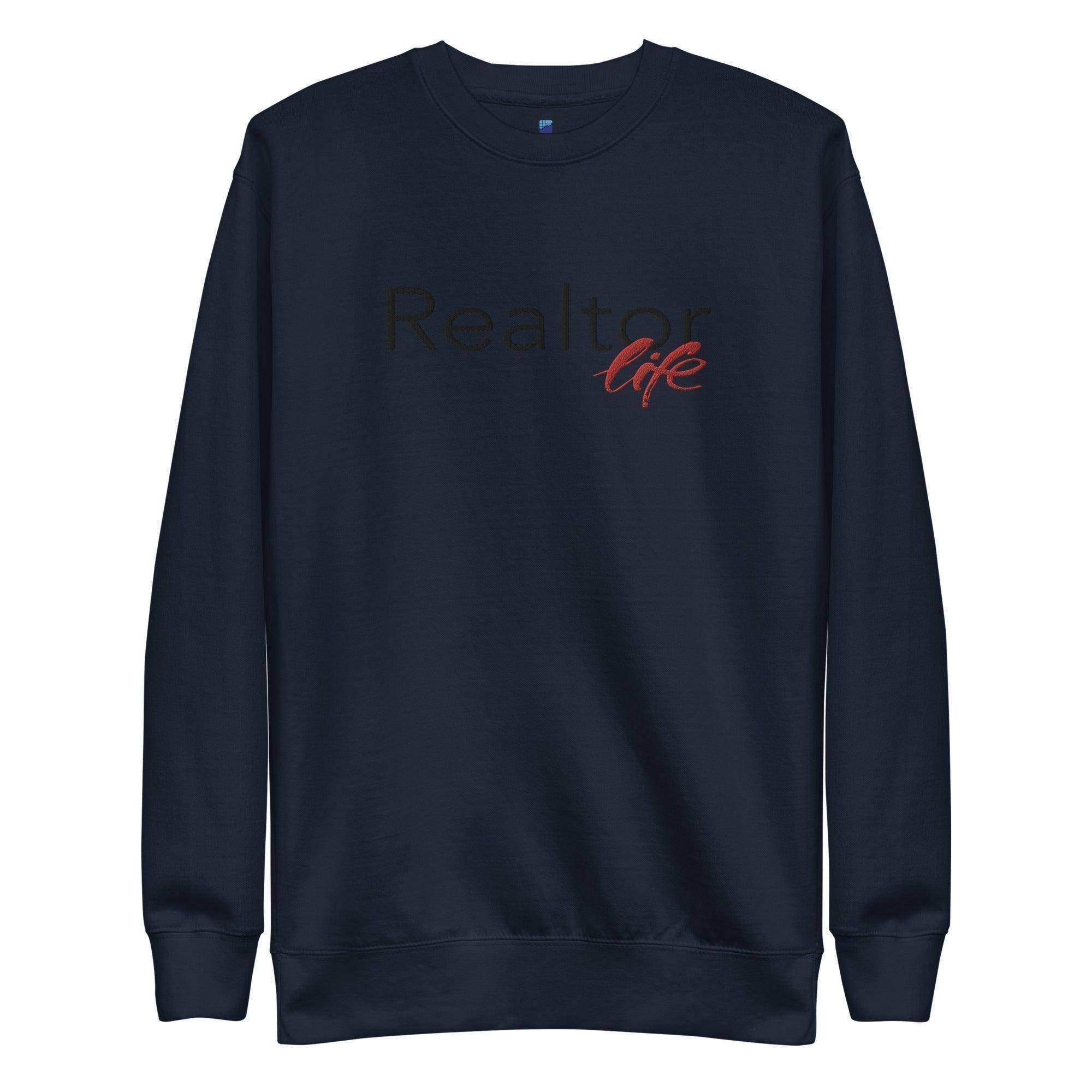 Realtor Life Sweatshirt - InvestmenTees