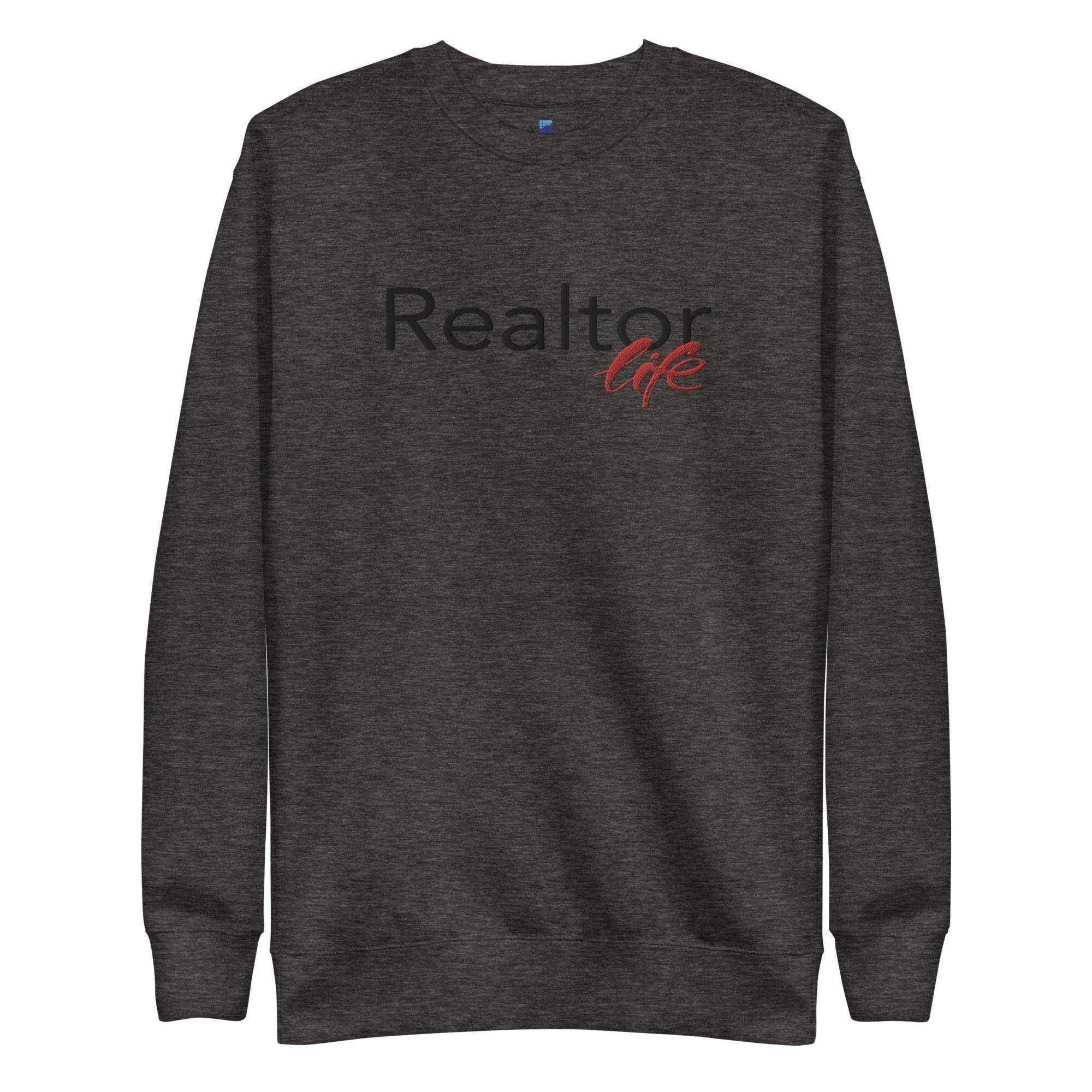 Realtor Life Sweatshirt - InvestmenTees