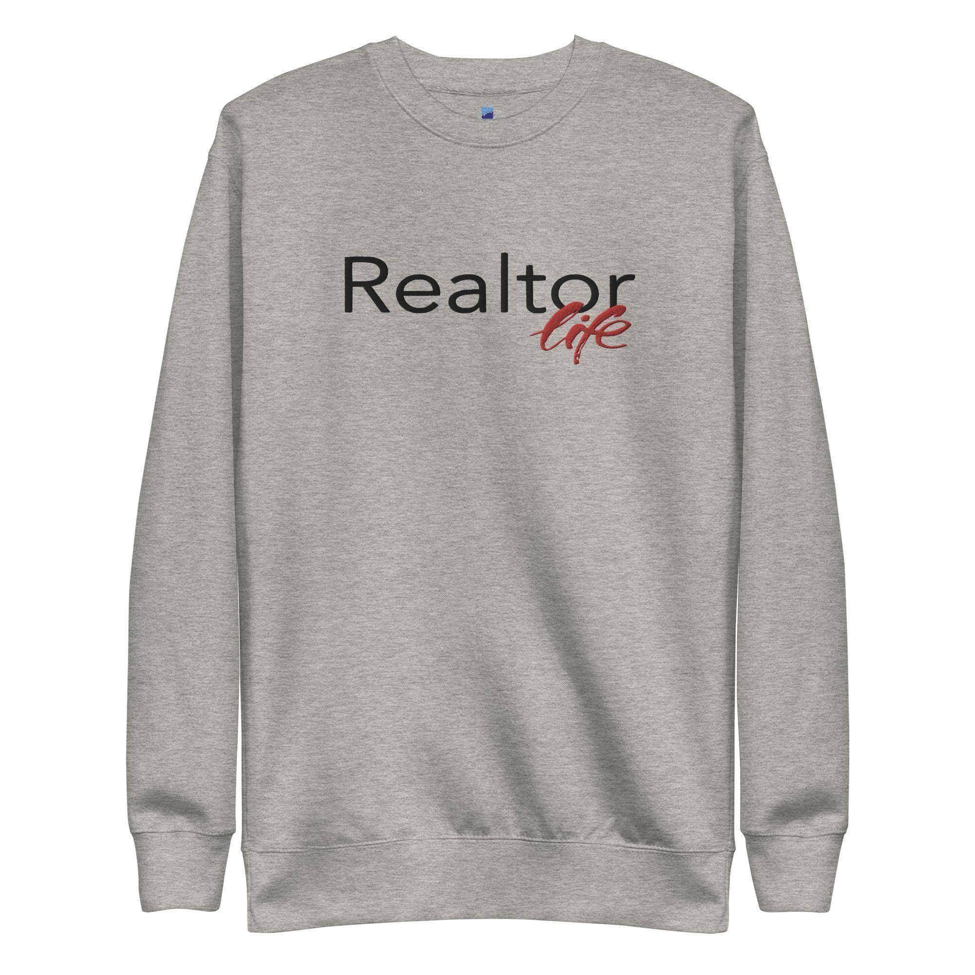 Realtor Life Sweatshirt - InvestmenTees