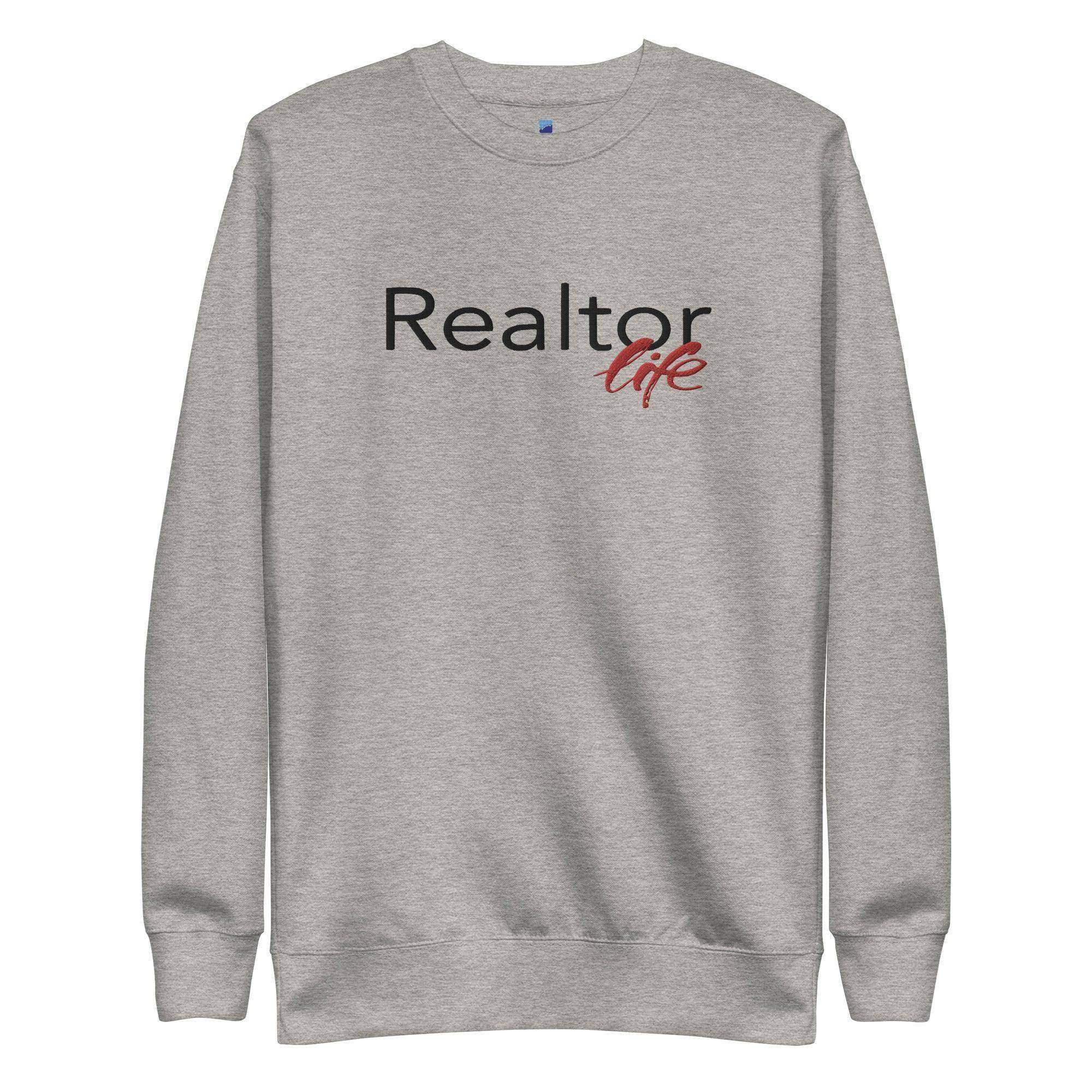 Realtor Life Sweatshirt - InvestmenTees
