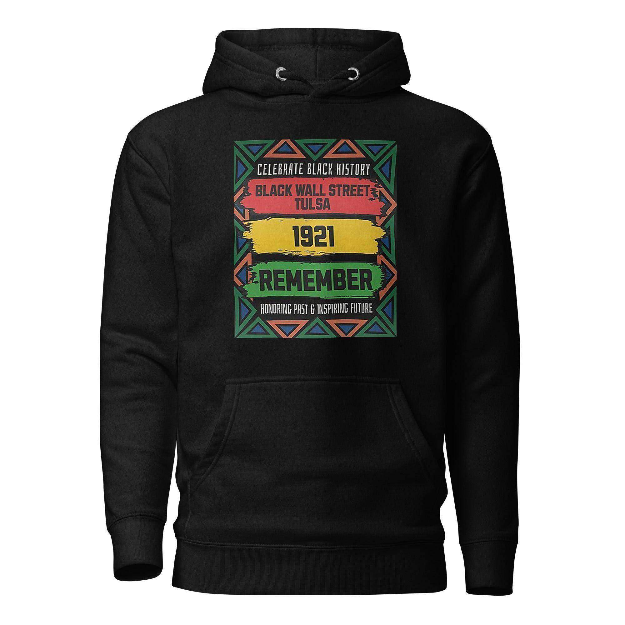 Remember Black Wall Street Pullover Hoodie - InvestmenTees
