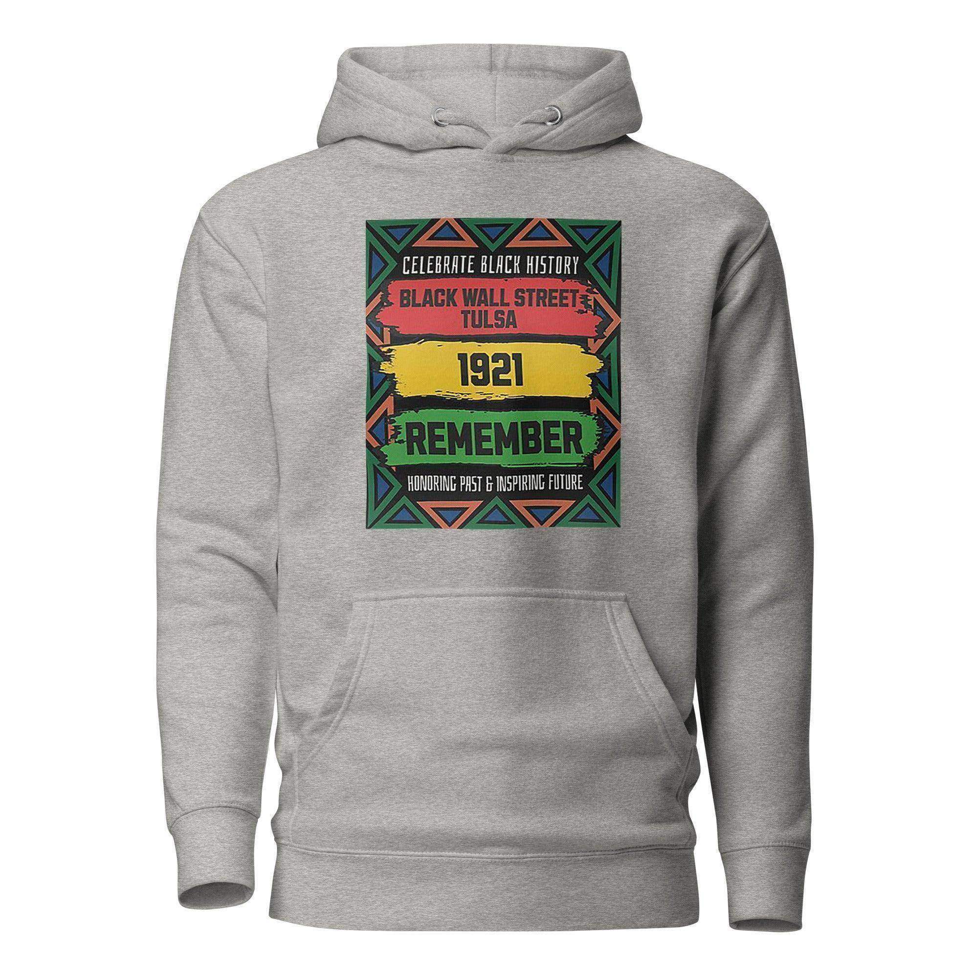 Remember Black Wall Street Pullover Hoodie - InvestmenTees