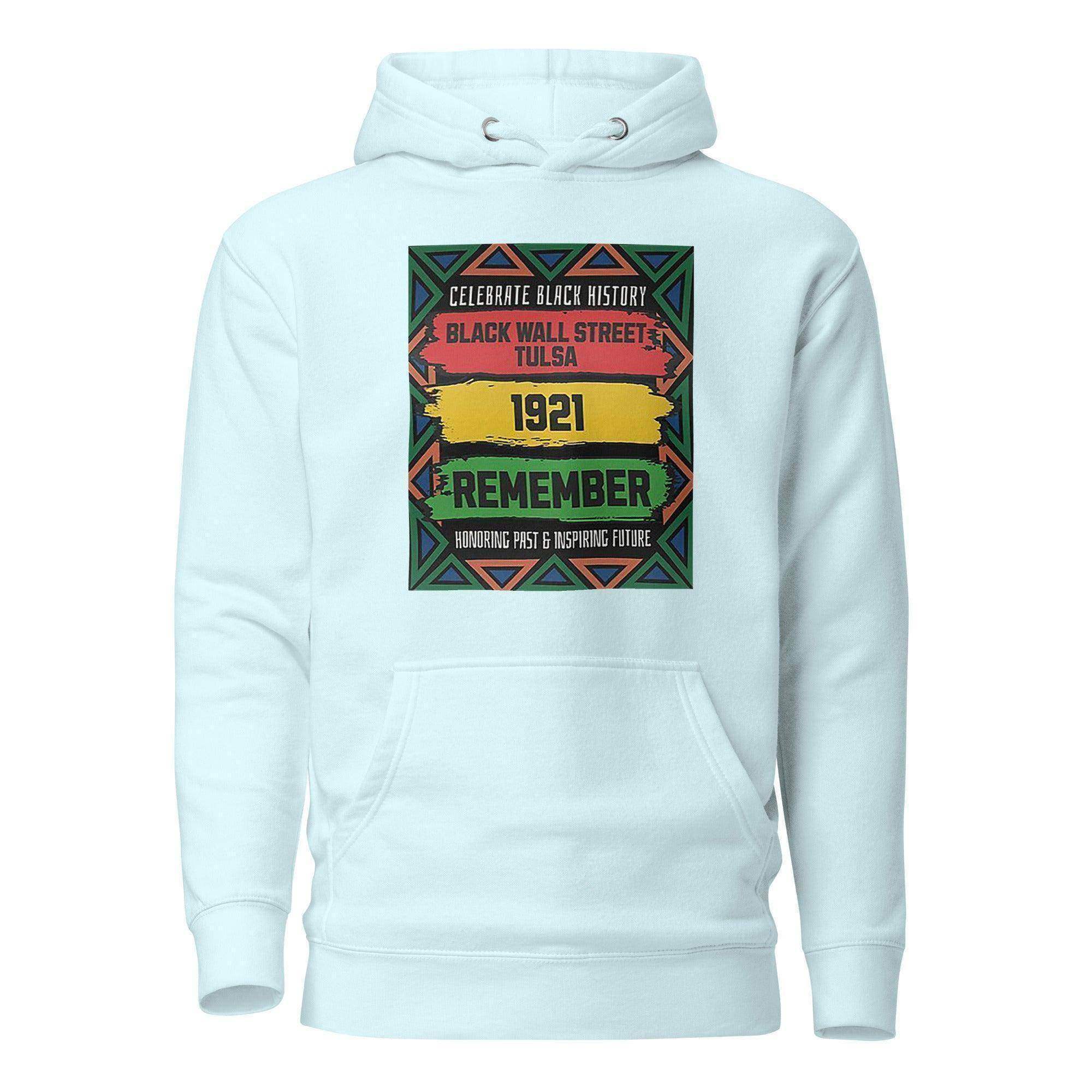 Remember Black Wall Street Pullover Hoodie - InvestmenTees