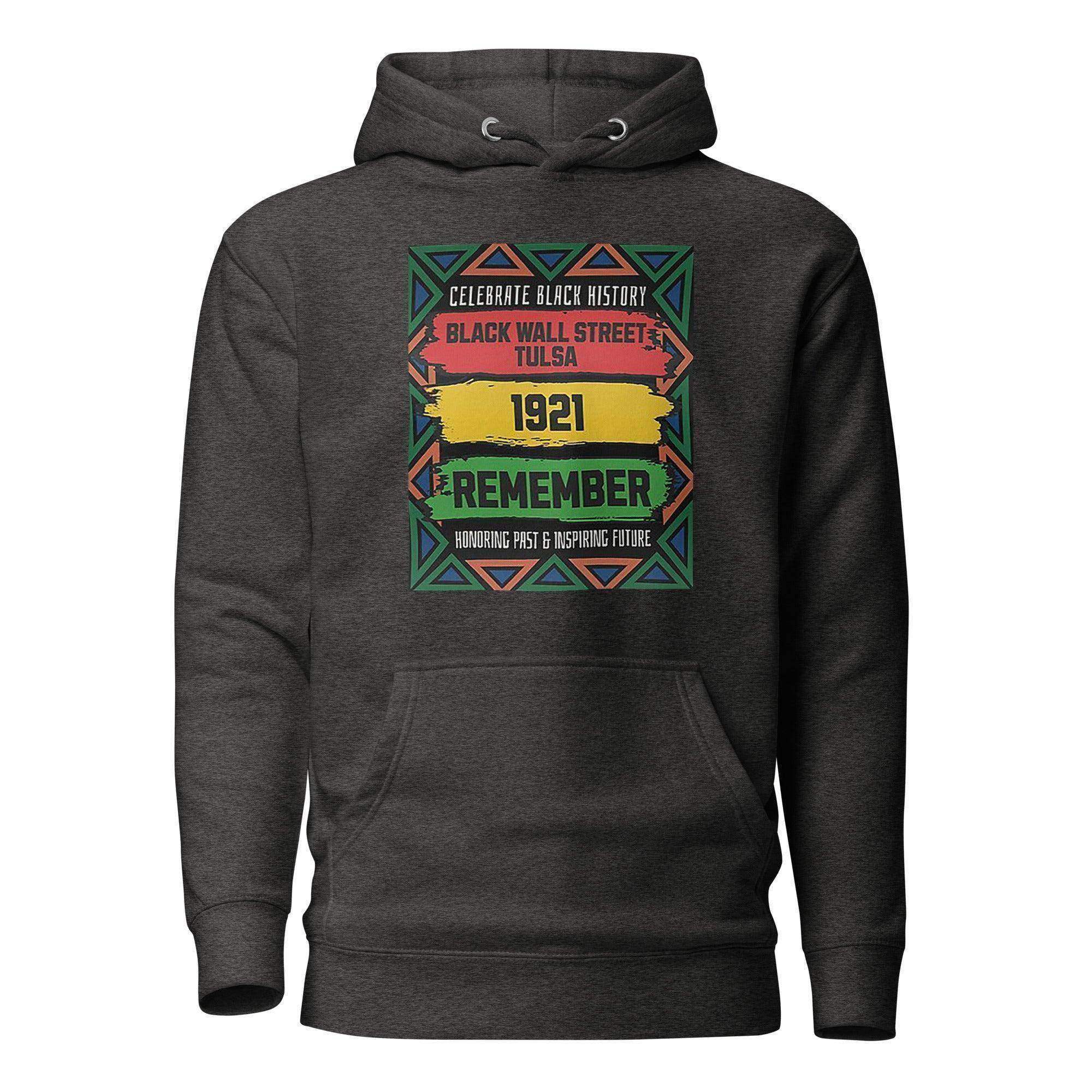Remember Black Wall Street Pullover Hoodie - InvestmenTees