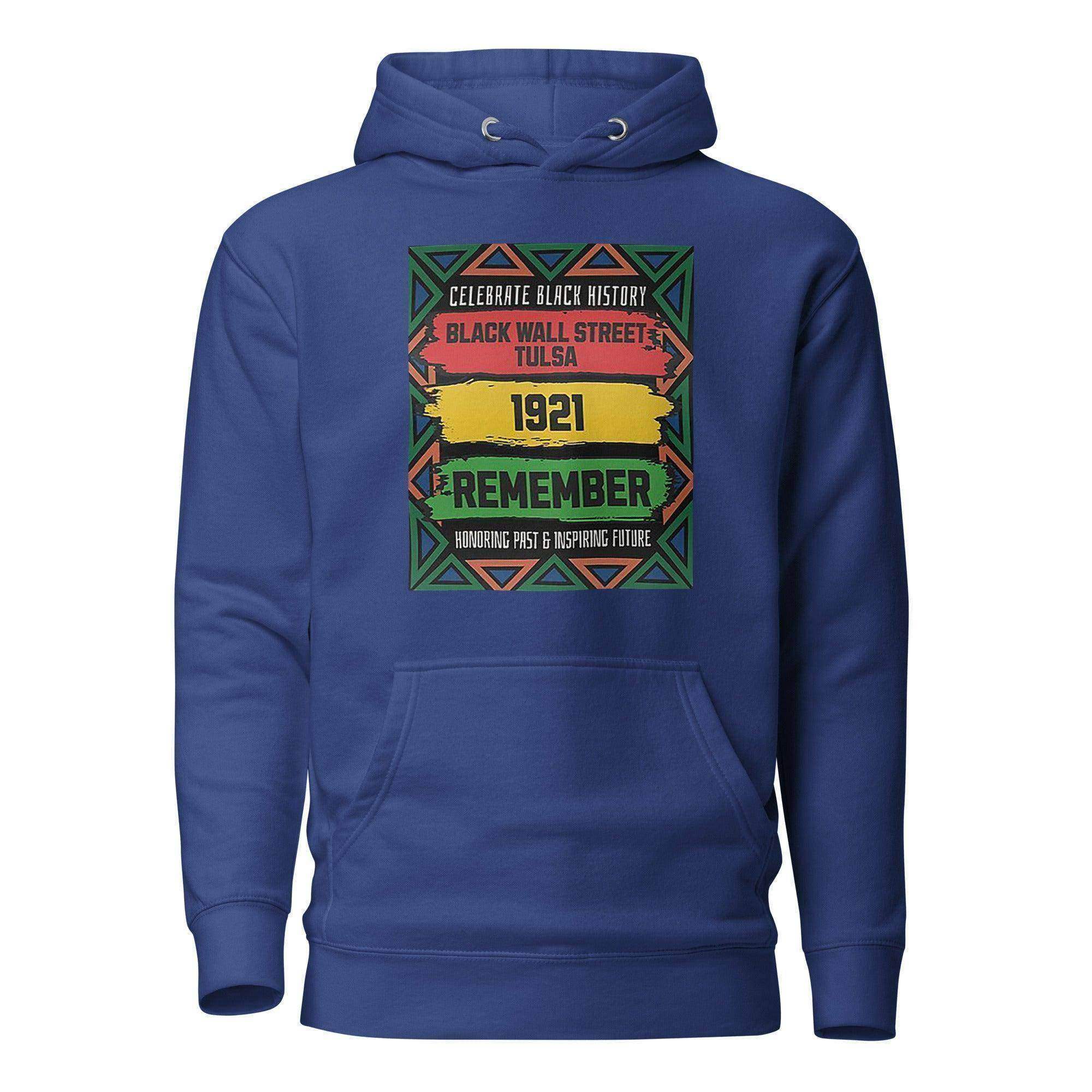 Remember Black Wall Street Pullover Hoodie - InvestmenTees