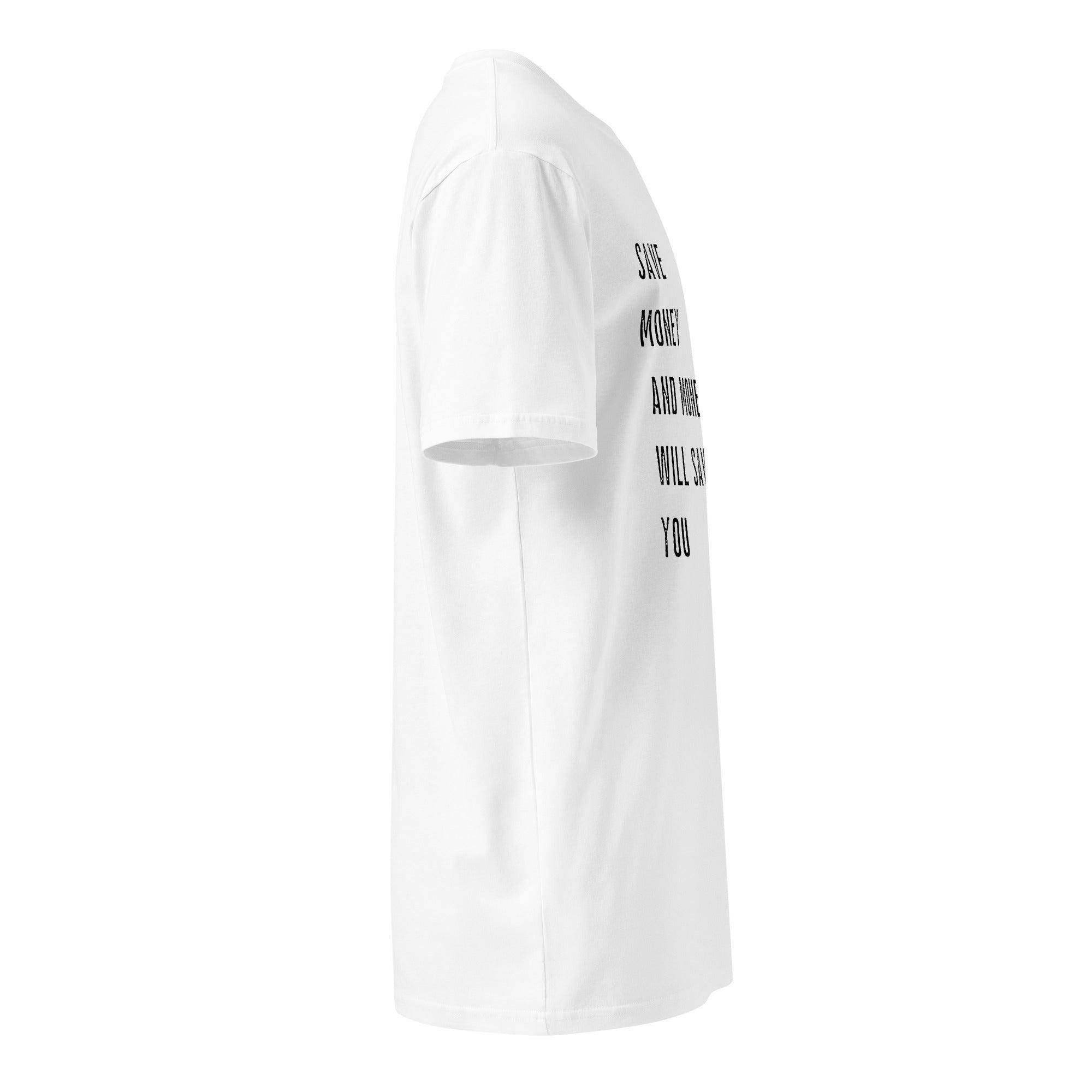 Save Money & Money Save You T-Shirt - InvestmenTees