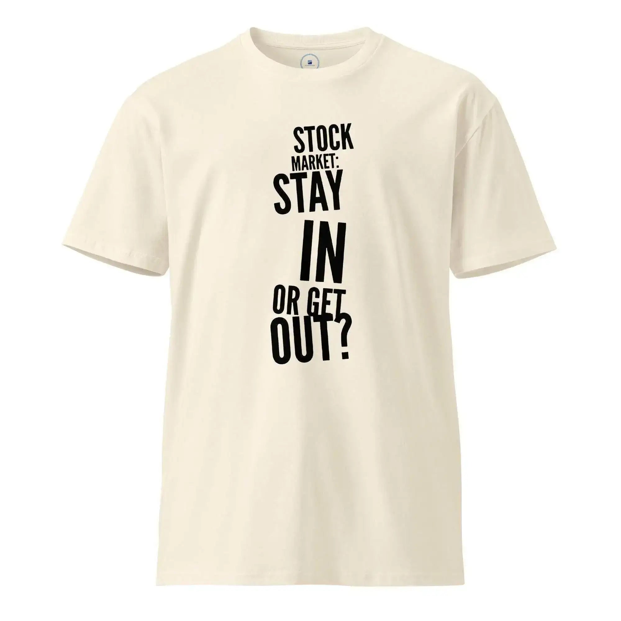 Stock Market | In or Out T-Shirt - InvestmenTees