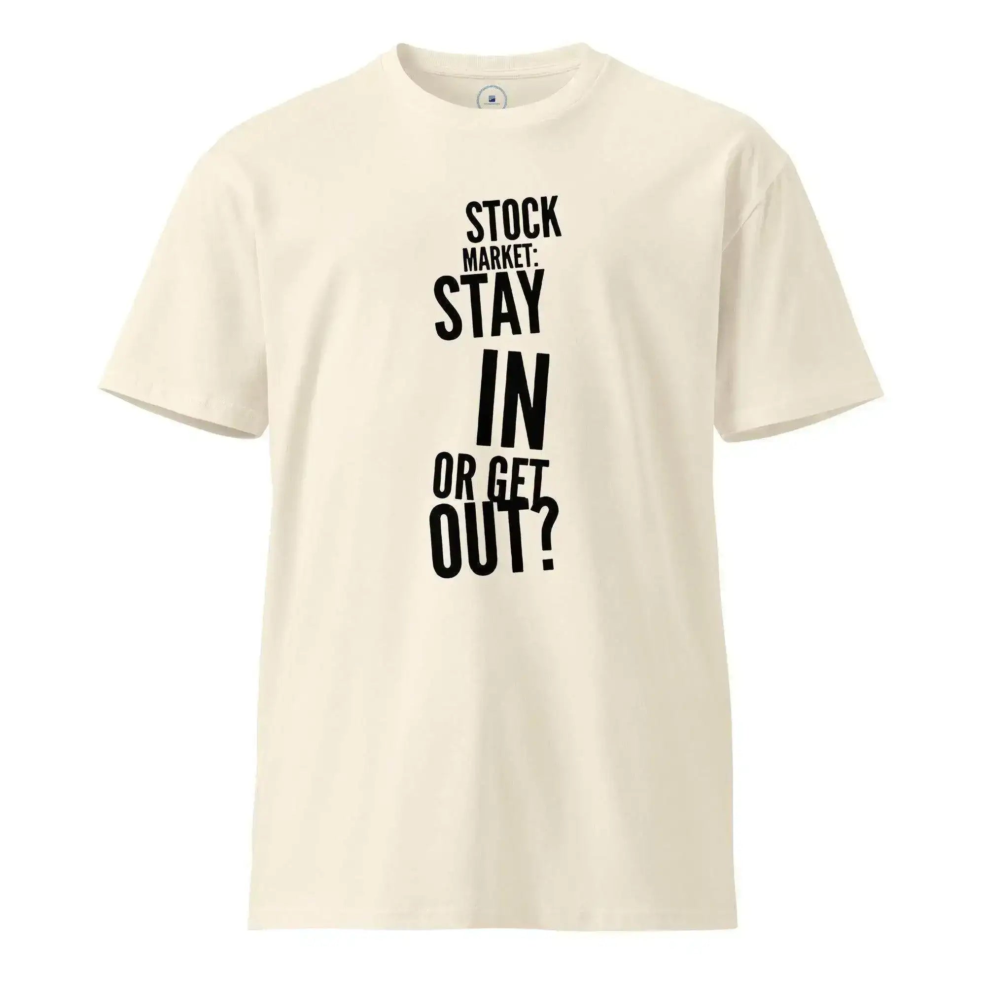 Stock Market | In or Out T-Shirt - InvestmenTees