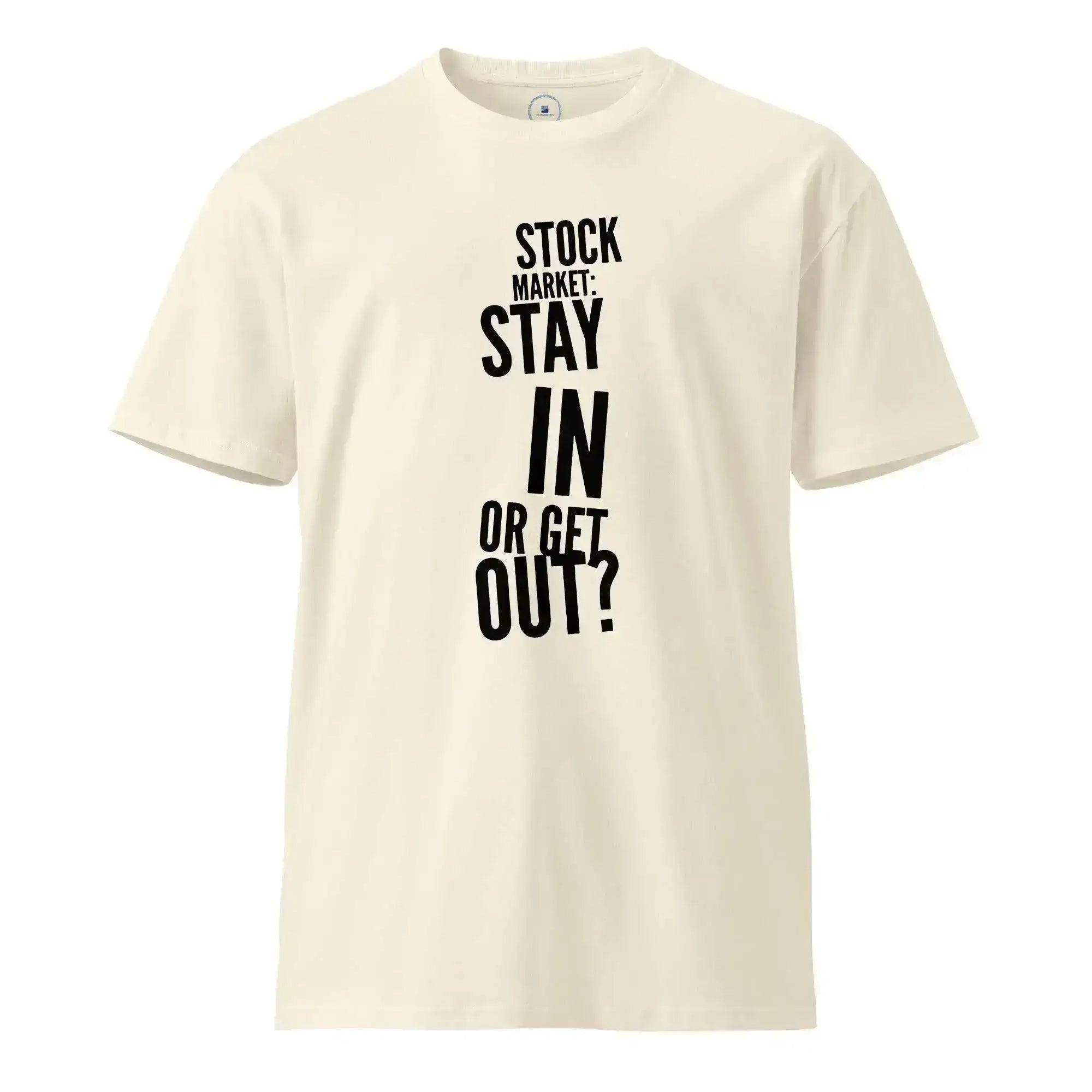 Stock Market | In or Out T-Shirt - InvestmenTees