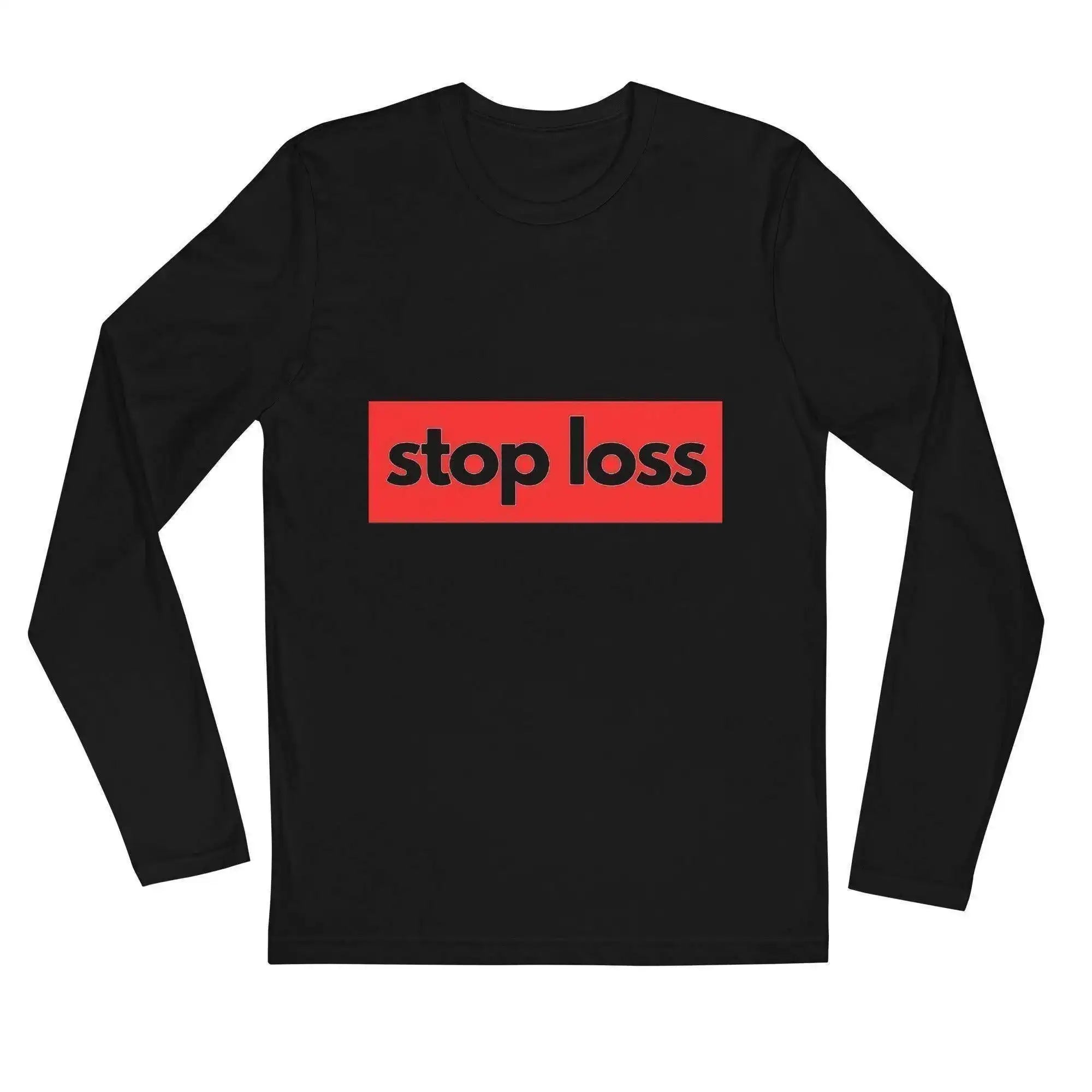 Stop Loss Long Sleeve T-Shirt - InvestmenTees
