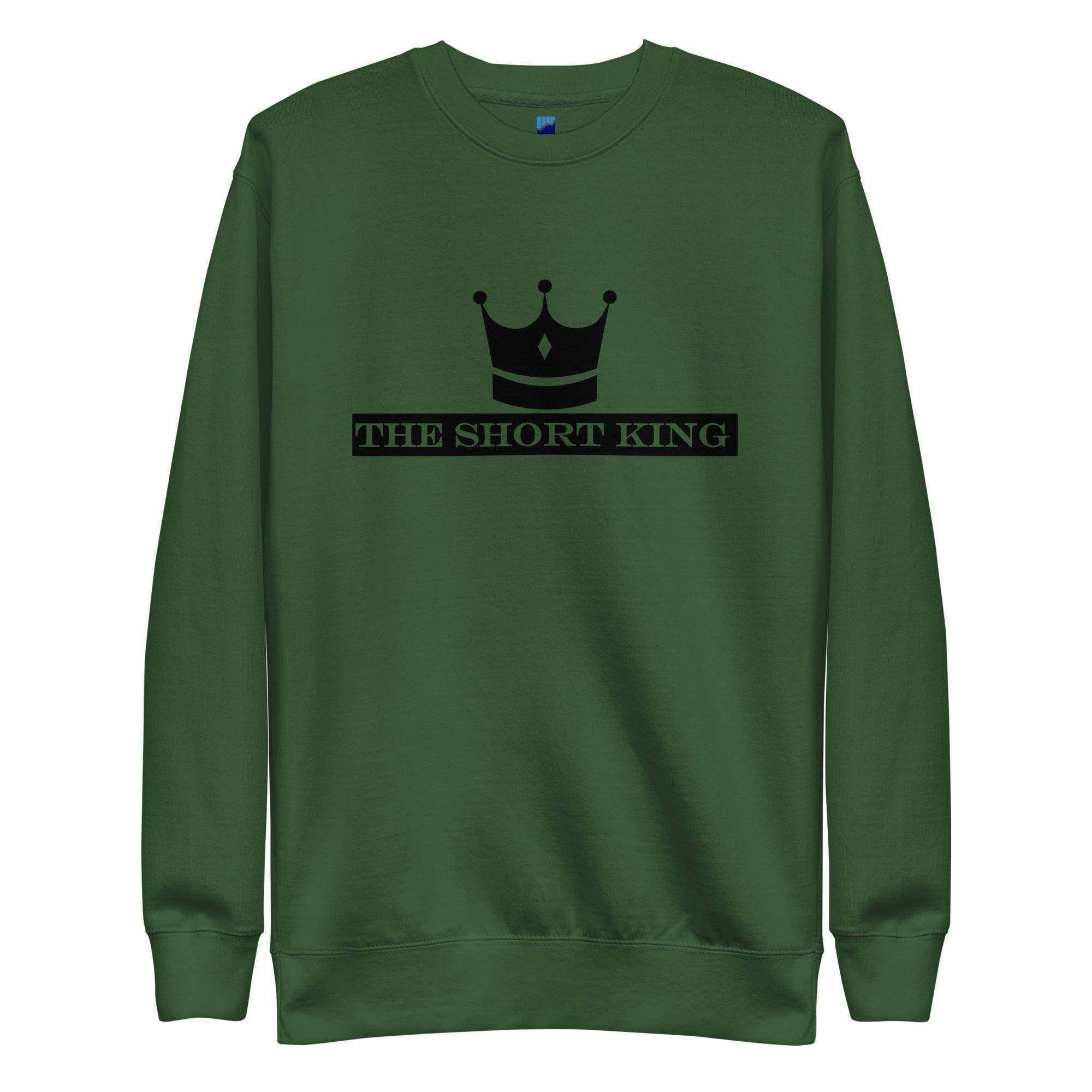 The Short King Sweatshirt - InvestmenTees