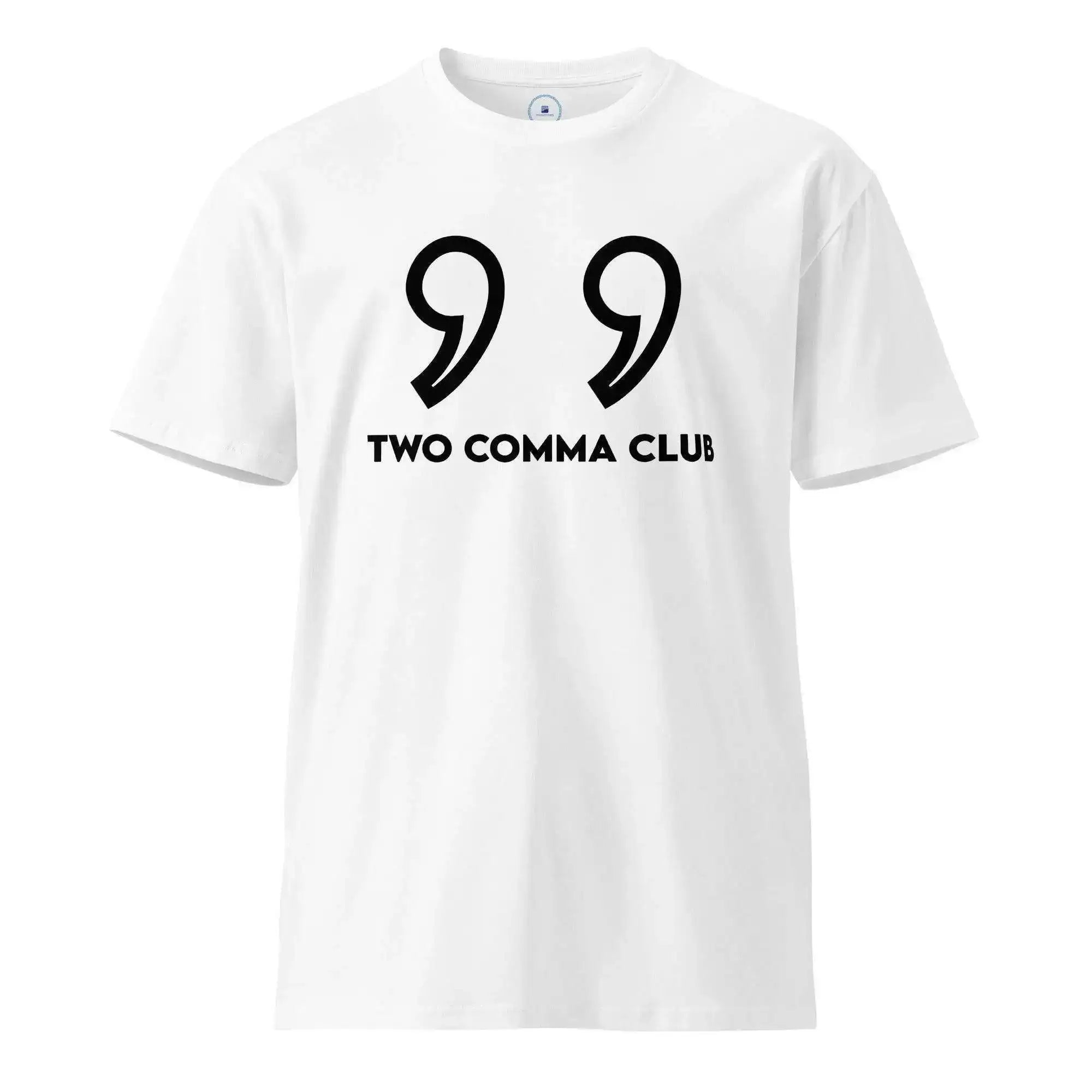 Two Comma Club | Money T-Shirt - InvestmenTees