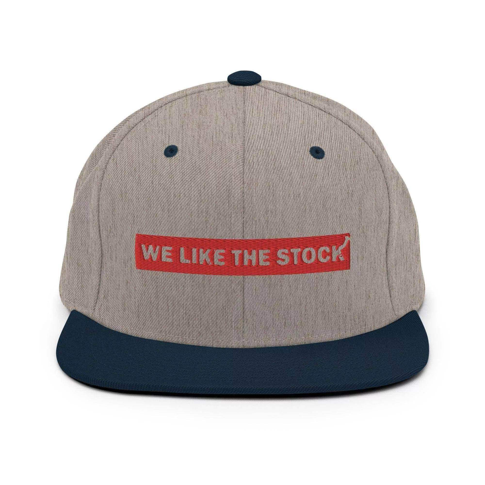 We Like The Stock Snapback Hat - InvestmenTees