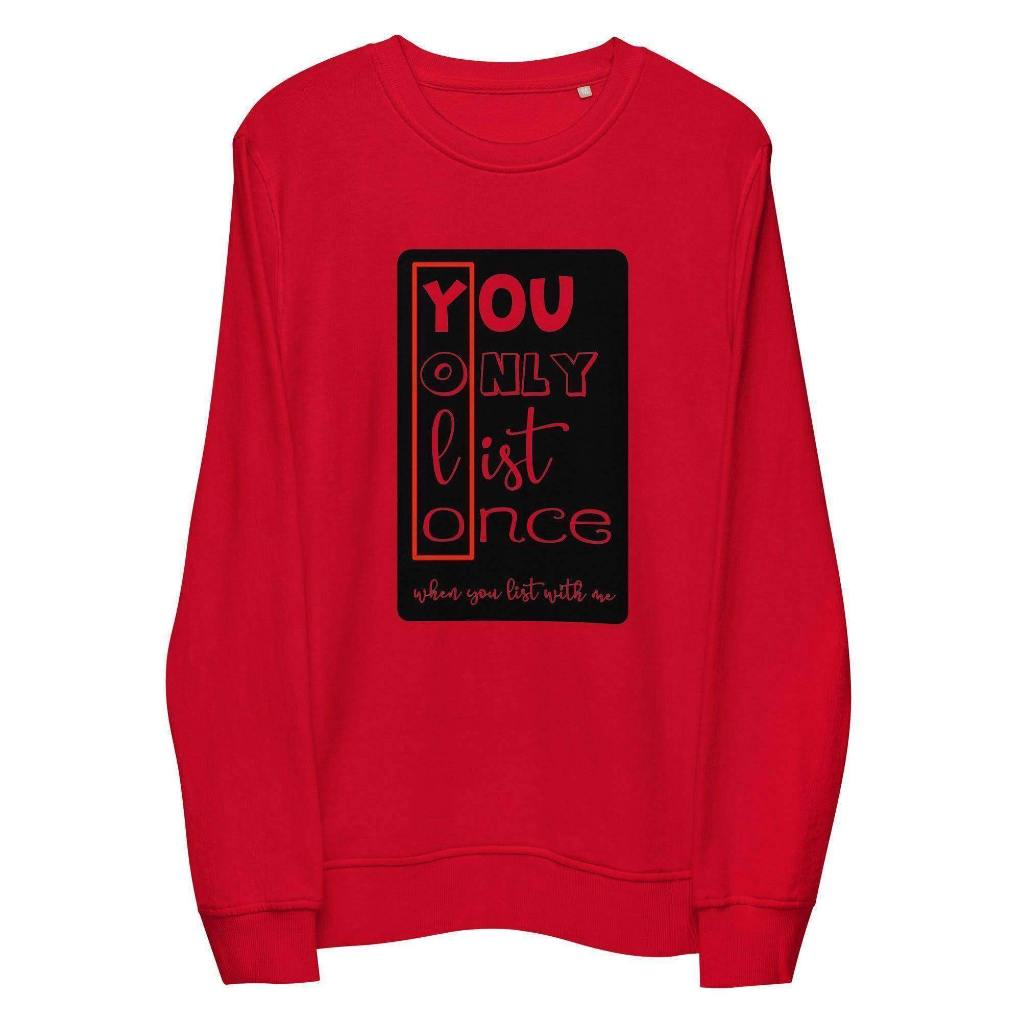 YOLO | You Only List Once Sweatshirt - InvestmenTees