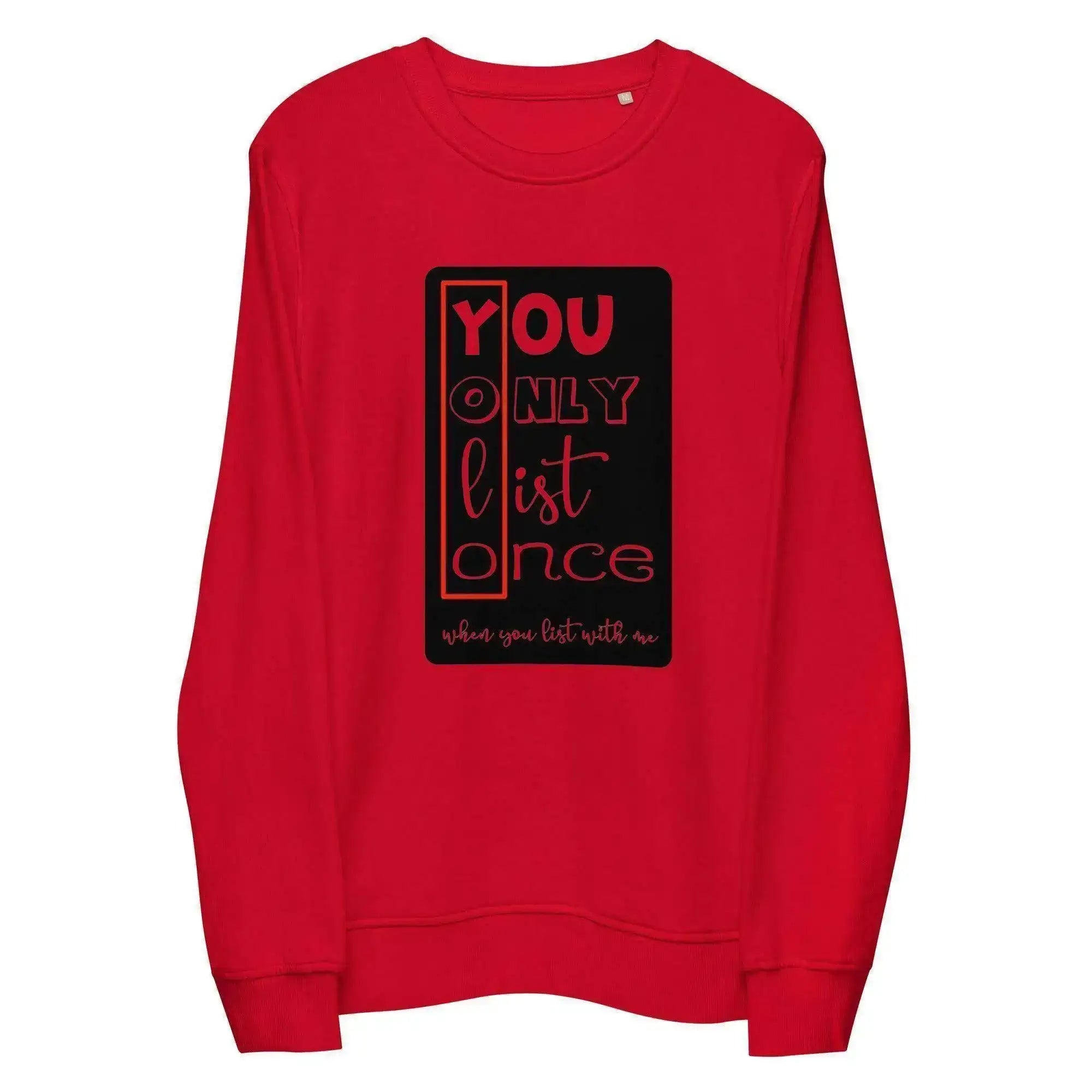 YOLO | You Only List Once Sweatshirt - InvestmenTees