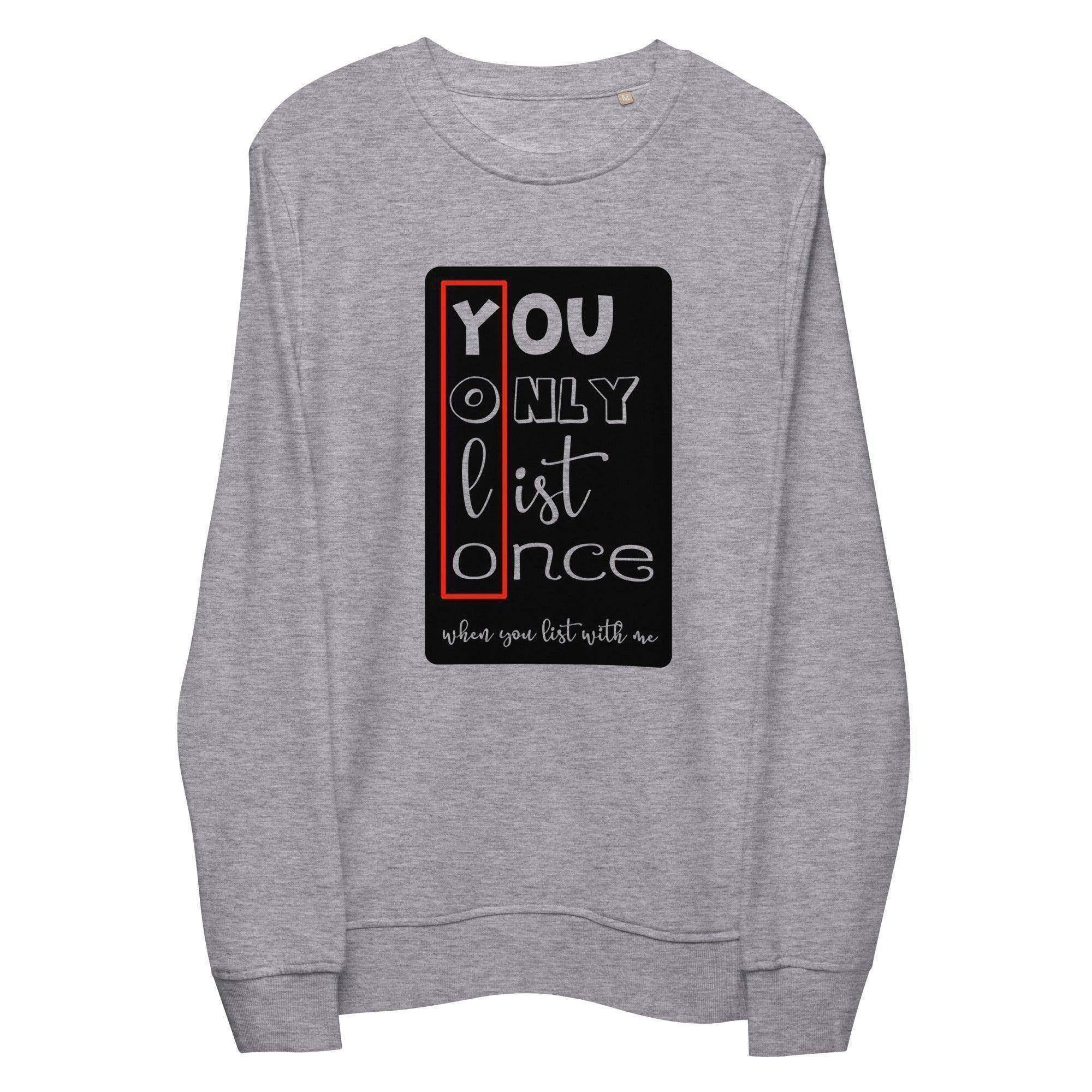 YOLO | You Only List Once Sweatshirt - InvestmenTees